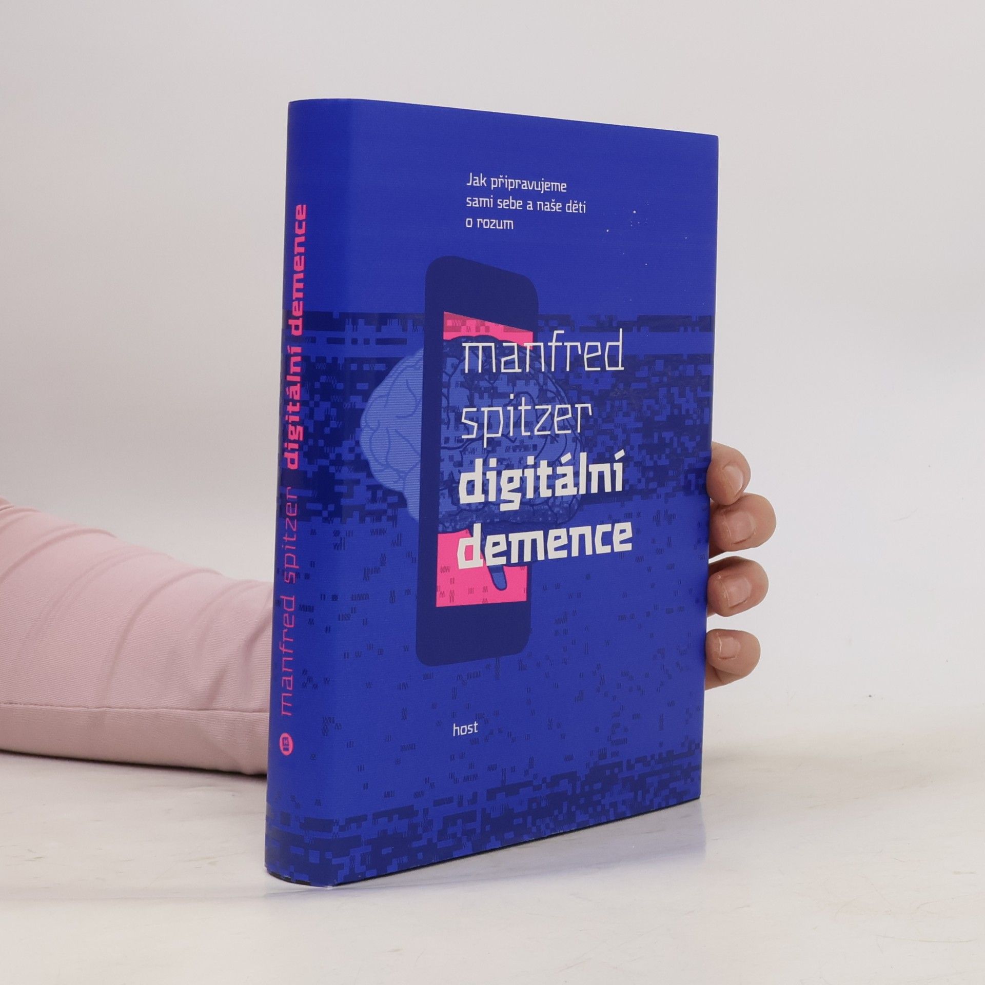 Manfred Spitzer Digitální demence