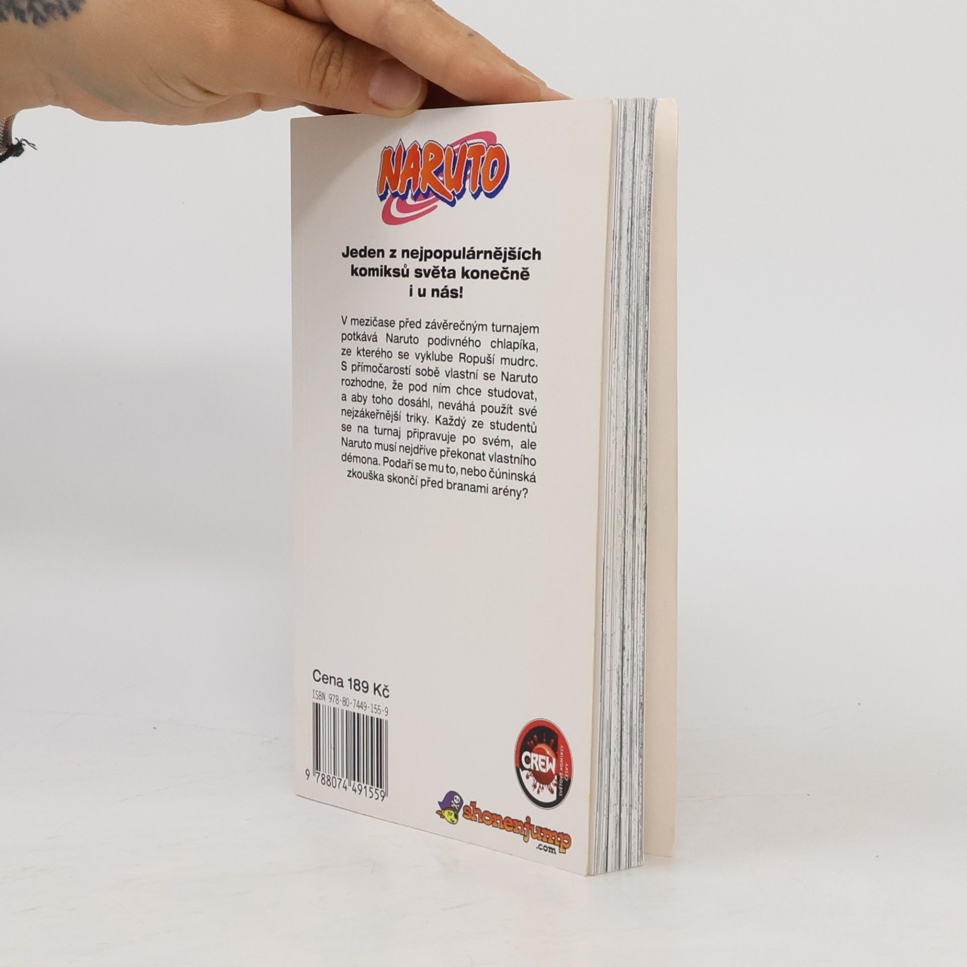 Masashi Kishimoto Naruto. 11. díl, Zapálený učedník