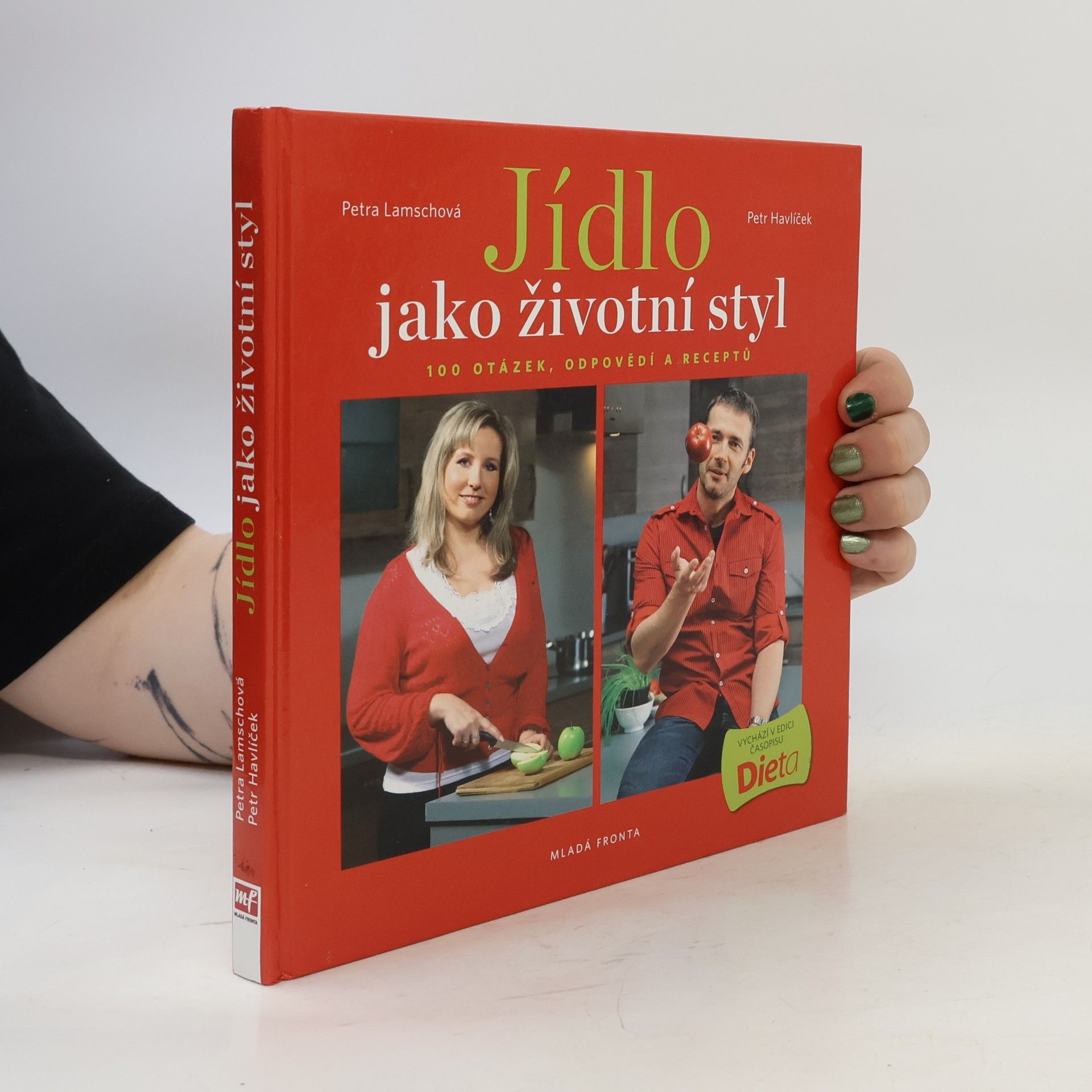 Petr Havlíček Jídlo jako životní styl, aneb 100 otázek, odpovědí a receptů