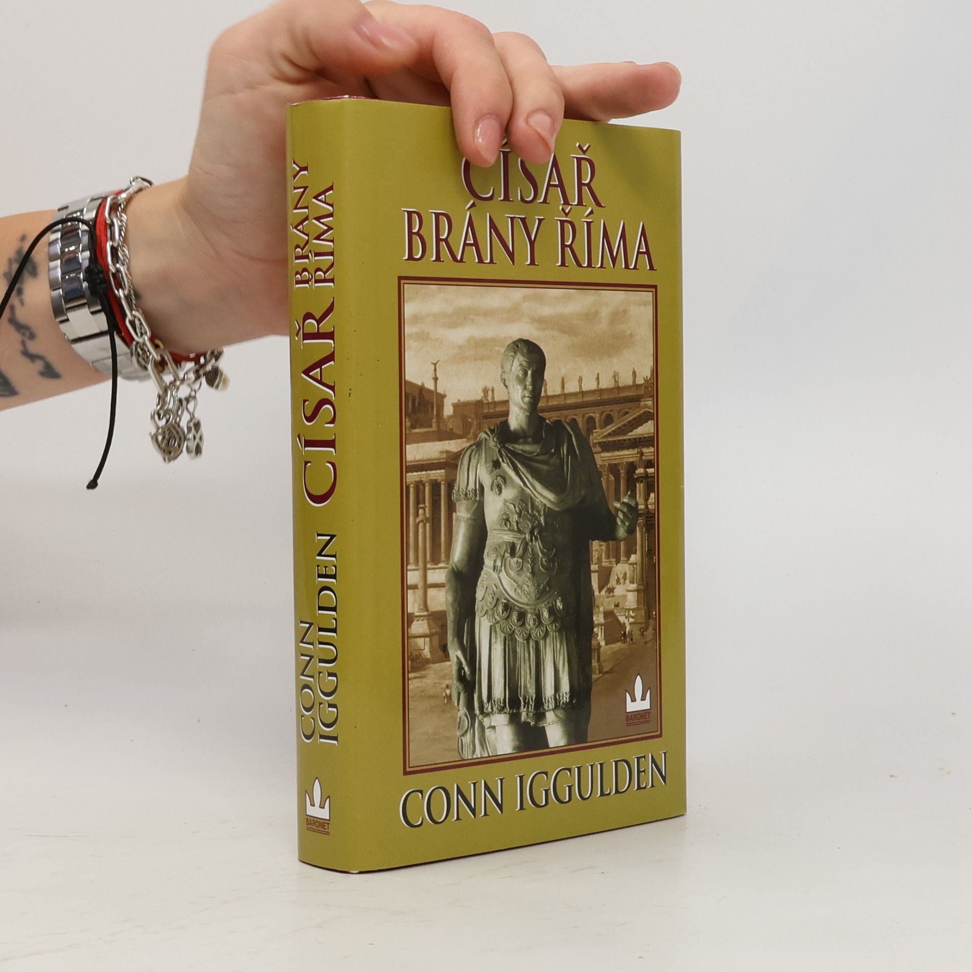 Conn Iggulden Císař. Brány Říma