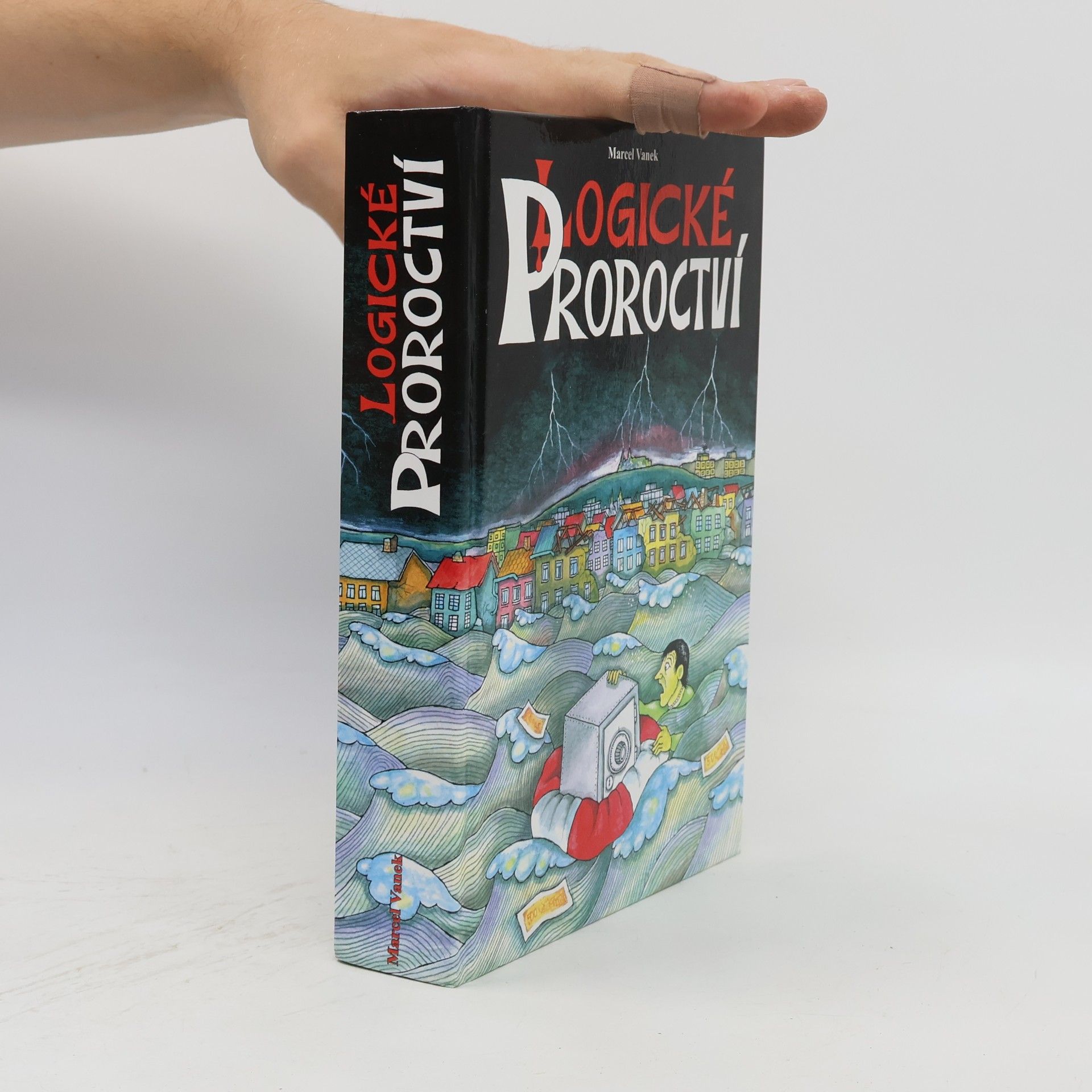 Marcel Vanek Logické proroctví