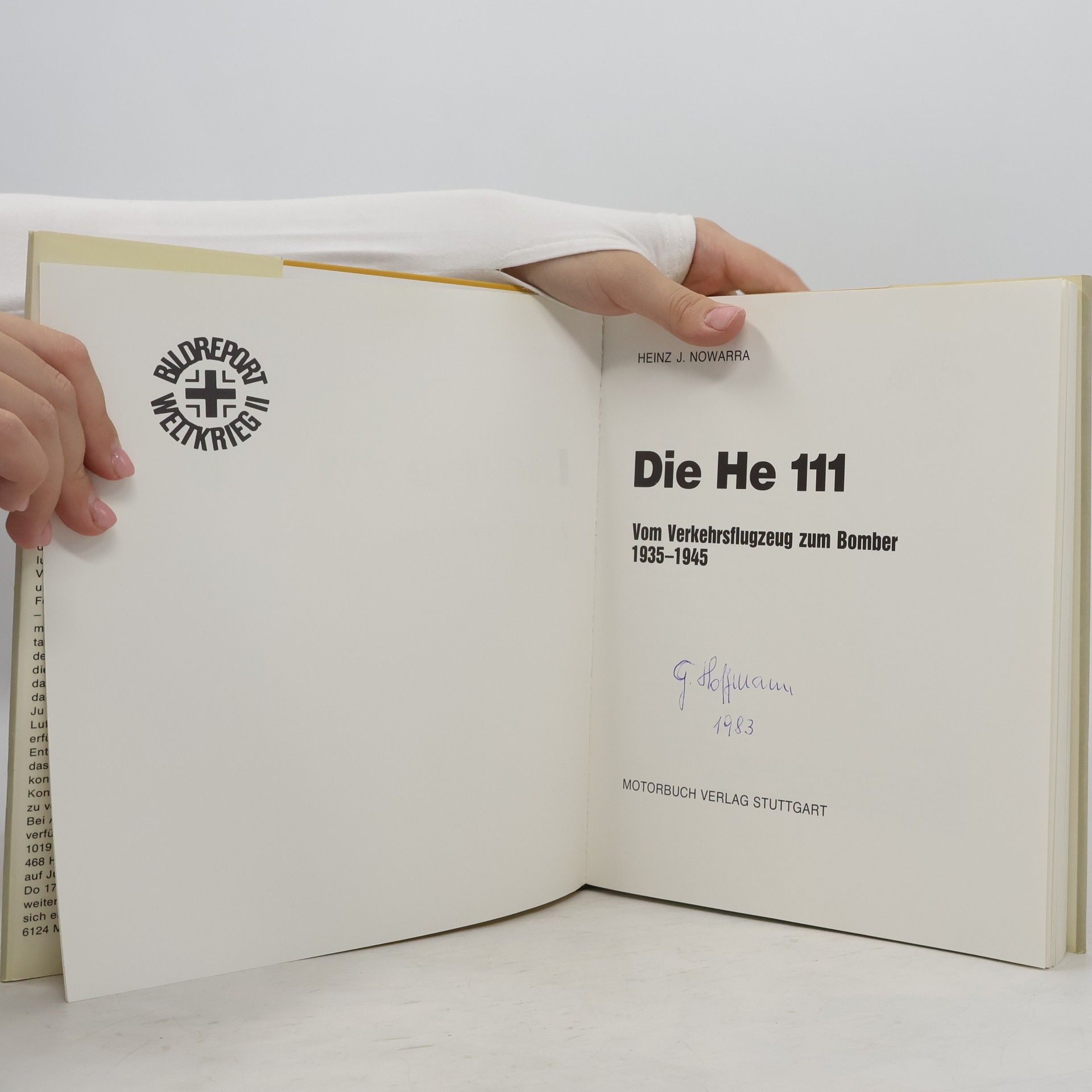 Heinz J. Nowarra Die He 111 [Hundertelf]