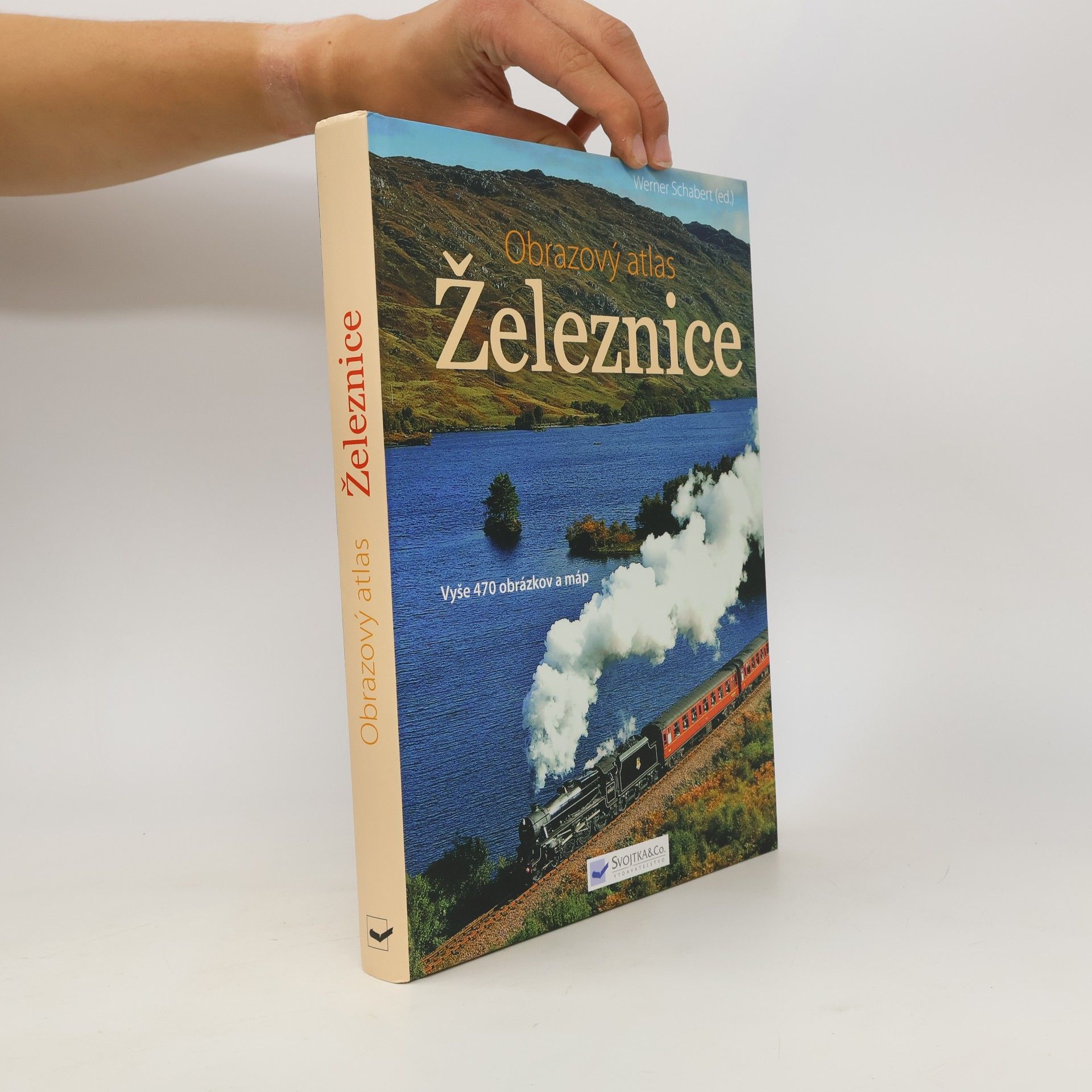 Kolektiv autorů Obrazový atlas : Železnice