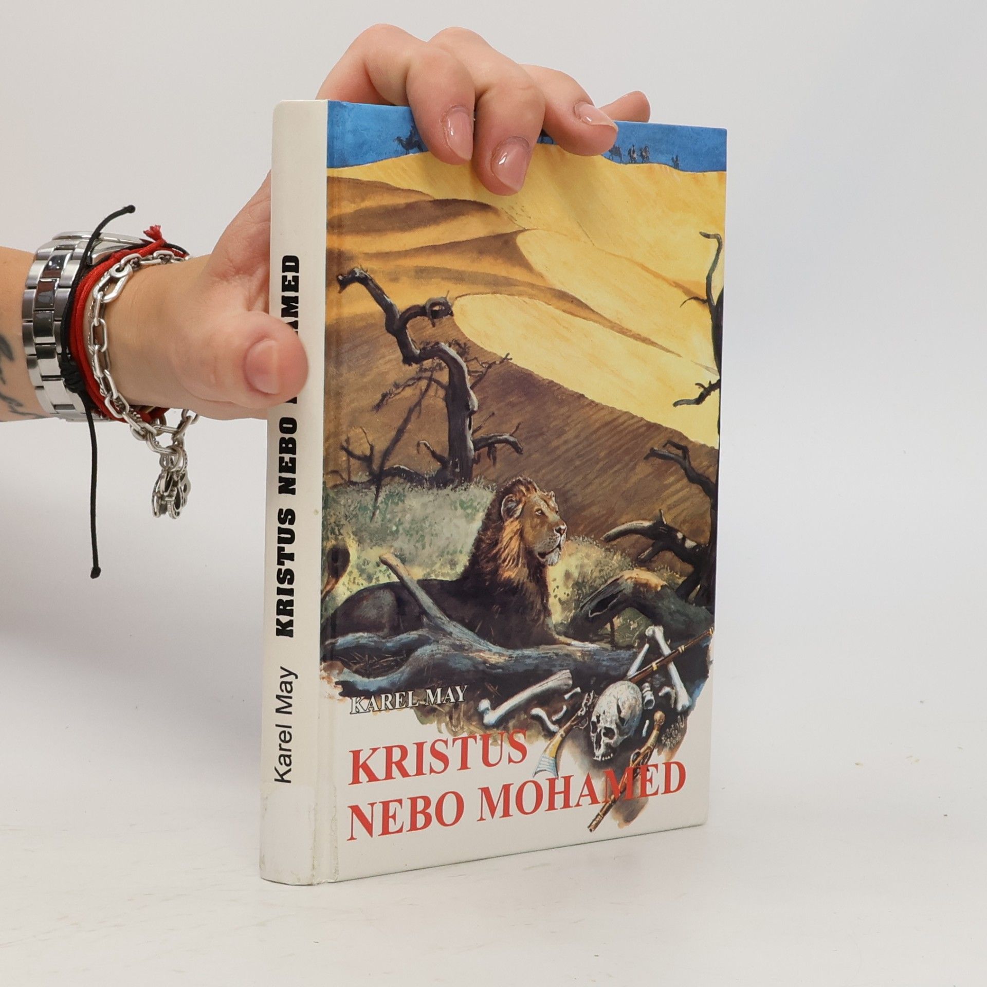 Karl May Kristus nebo Mohamed