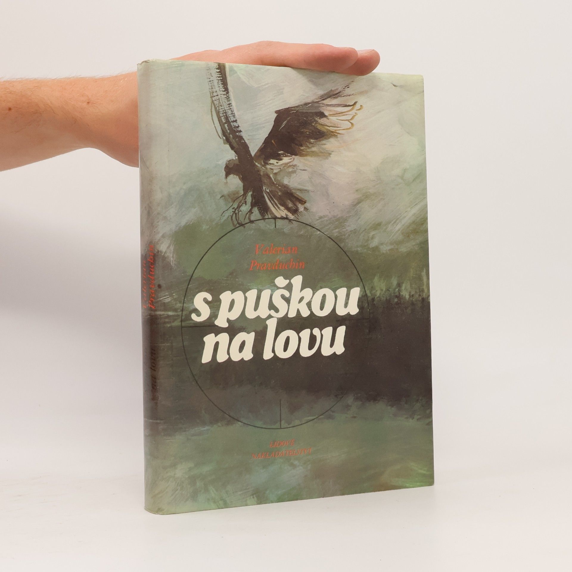 Valerian Pavlovič Pravduchin S puškou na lovu