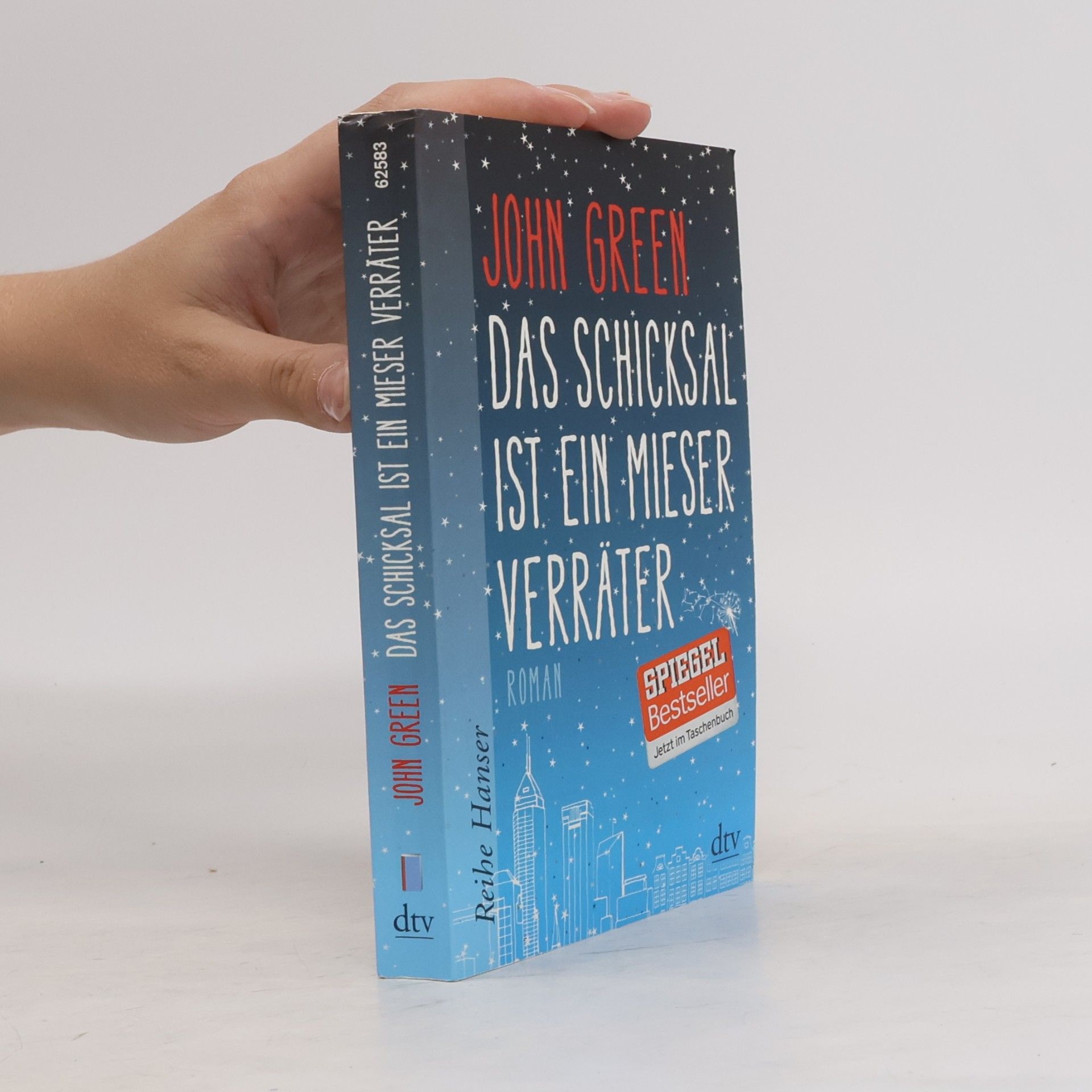 John Green Das Schicksal ist ein mieser Verräter