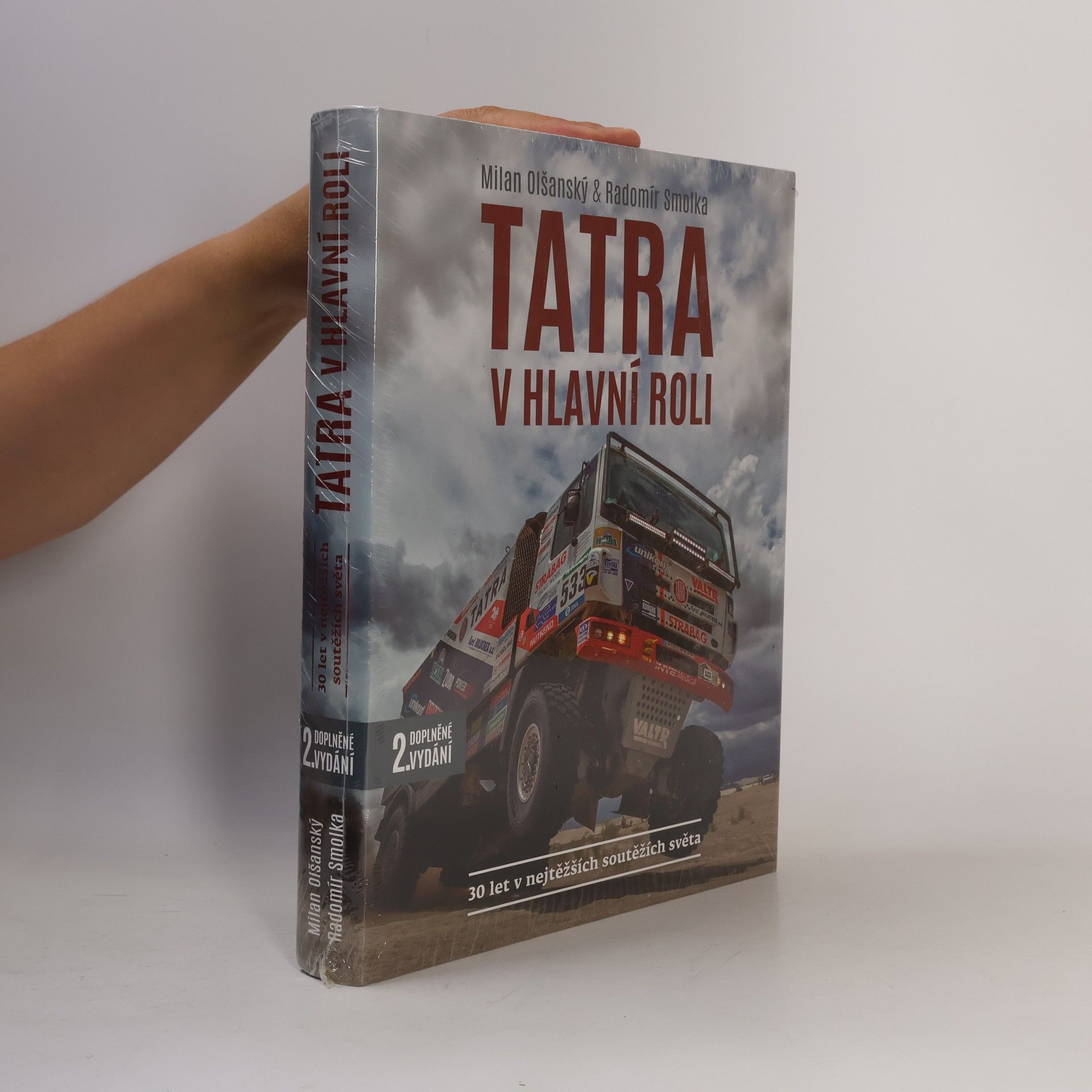 Radomír Smolka TATRA v hlavní roli