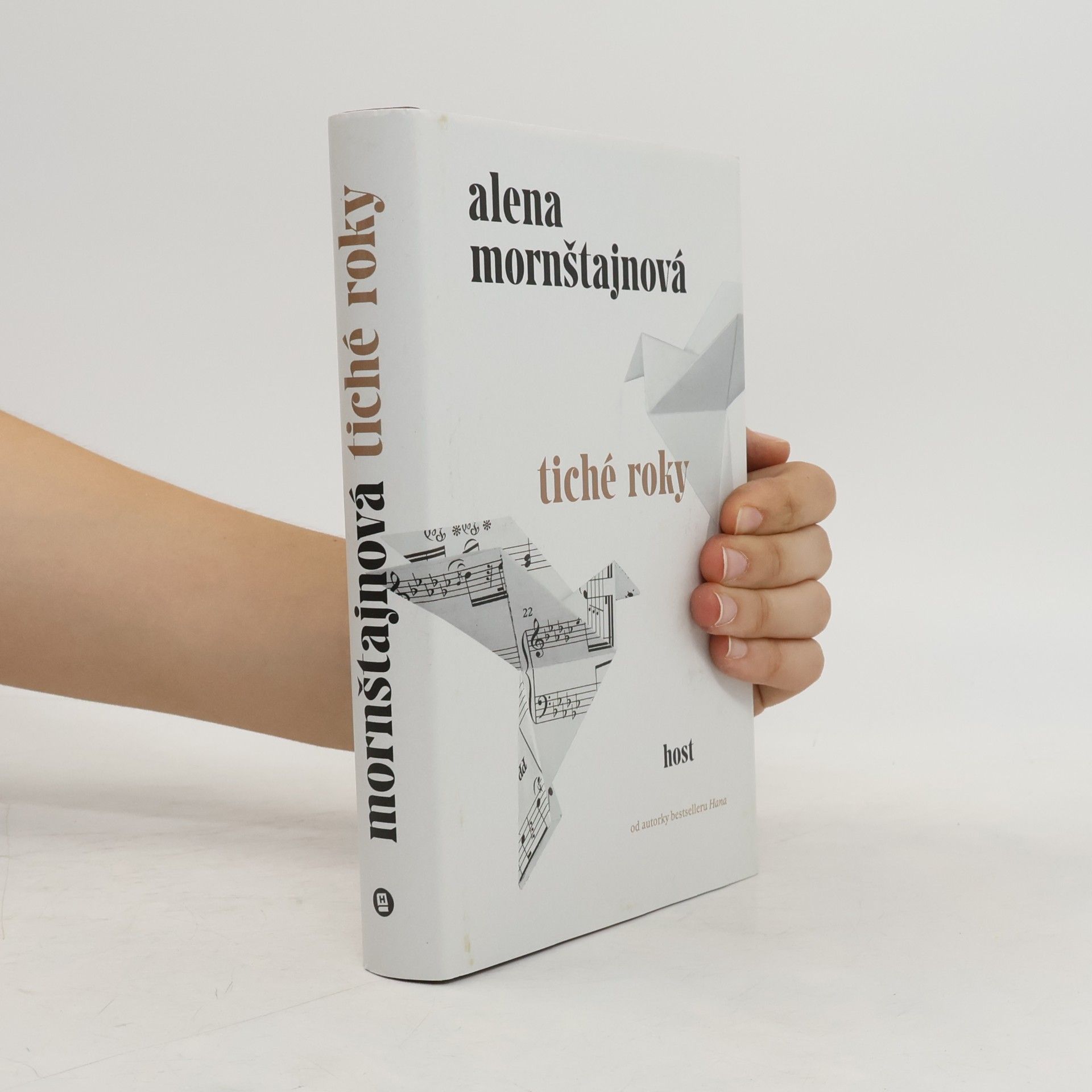 Alena Mornštajnová Tiché roky