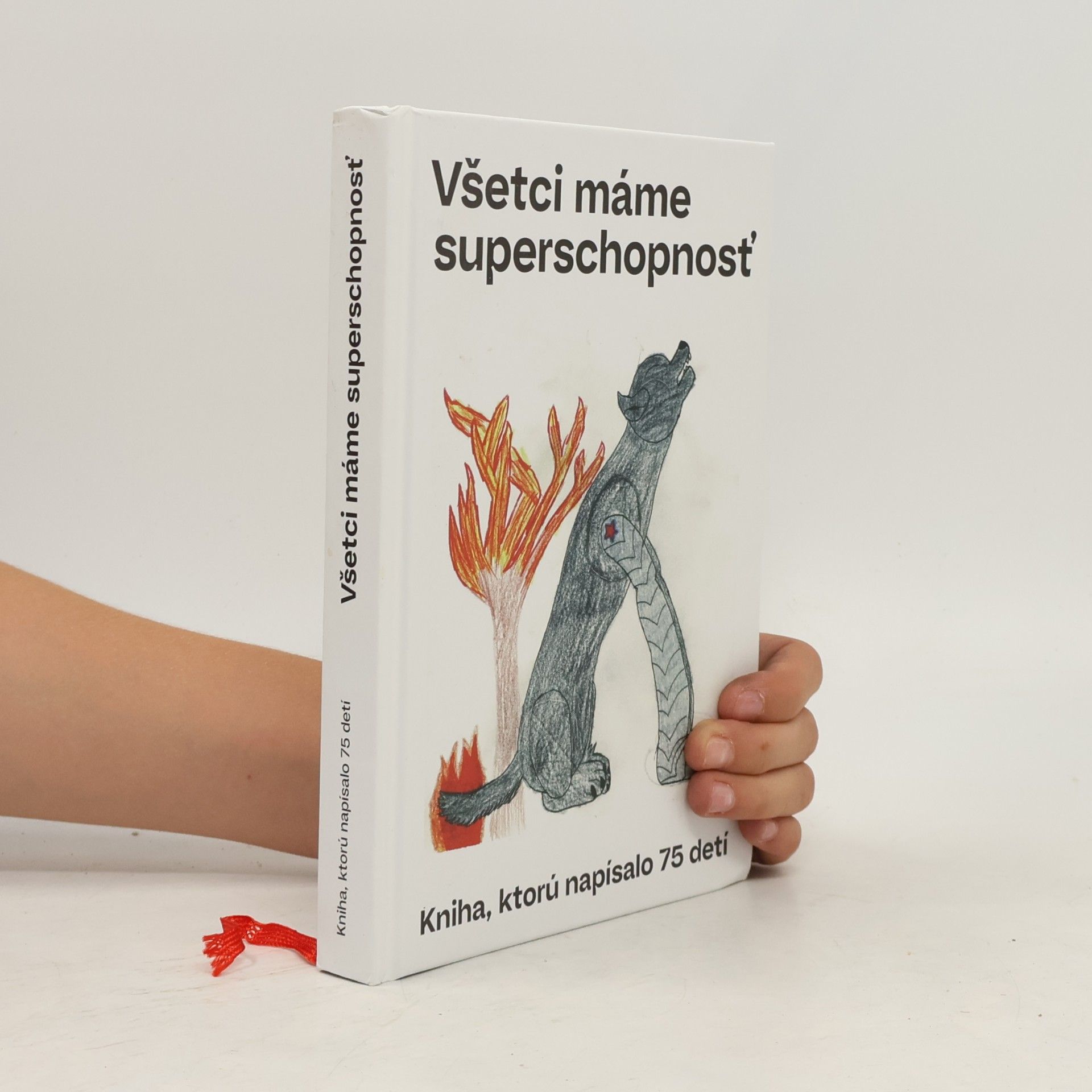 Kolektív autorov Všetci máme superschopnosť