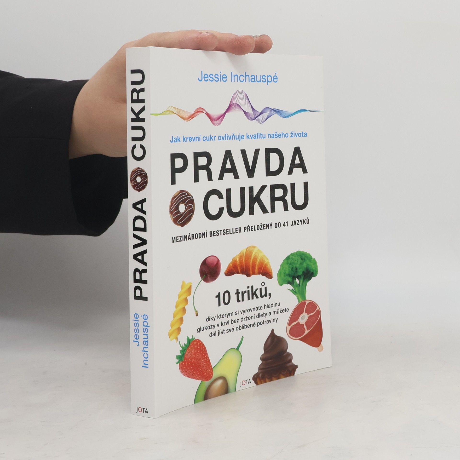 Jessie Inchauspé Pravda o cukru