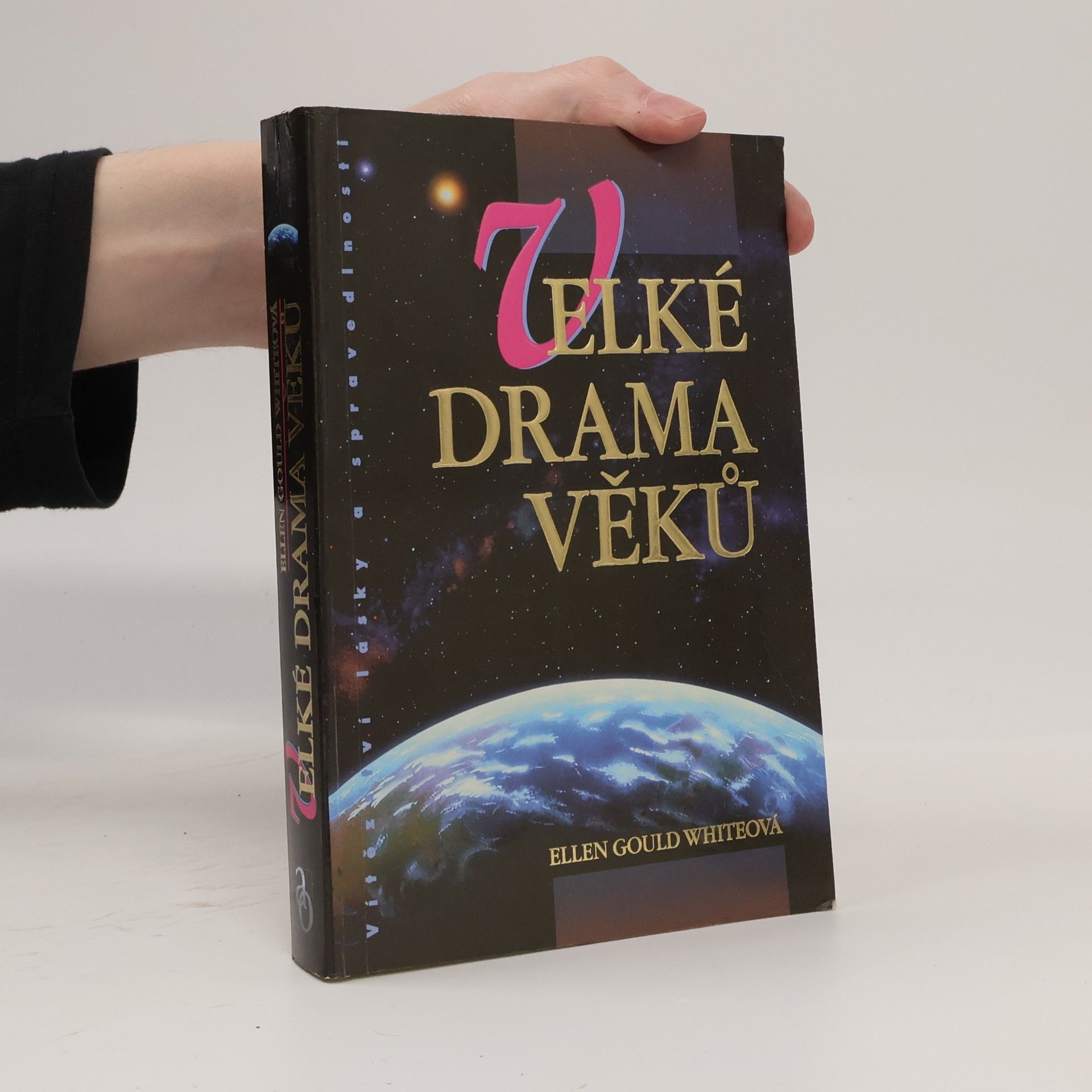 Ellen Gould Harmon White Velké drama věků