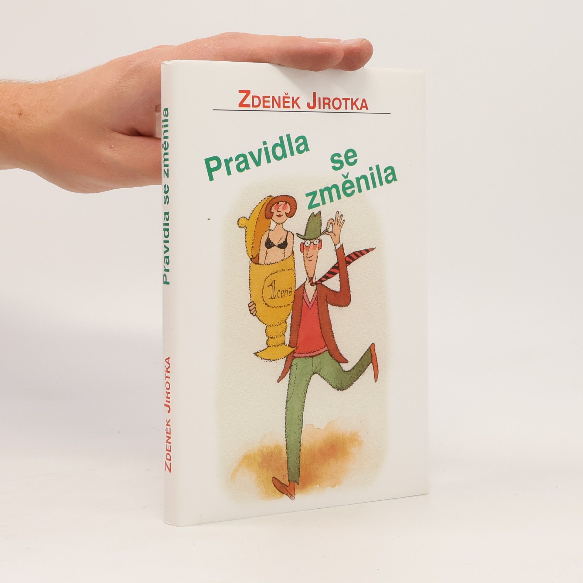 Zdeněk Jirotka Pravidla se změnila