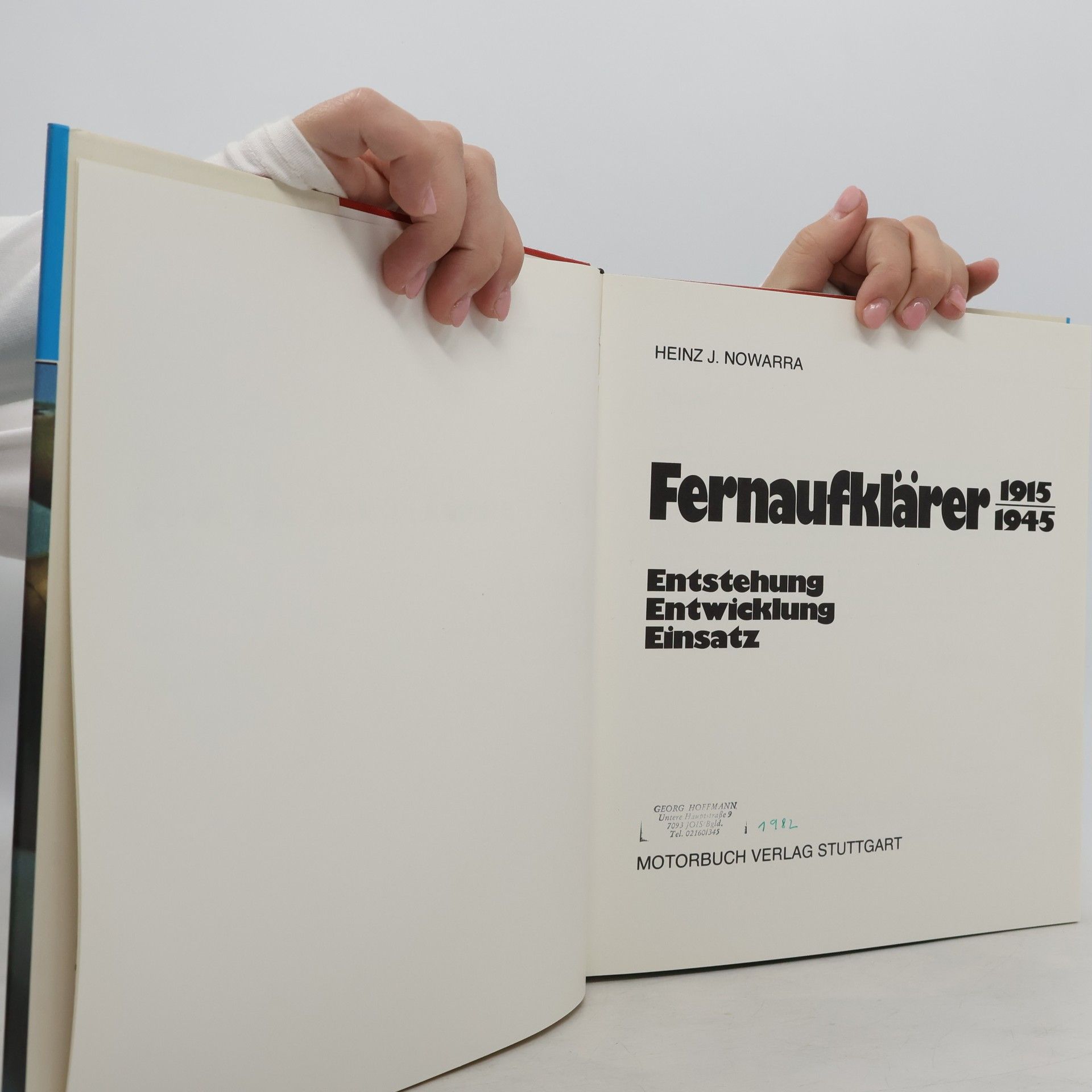Heinz J. Nowarra Fernaufklärer 1915-1945