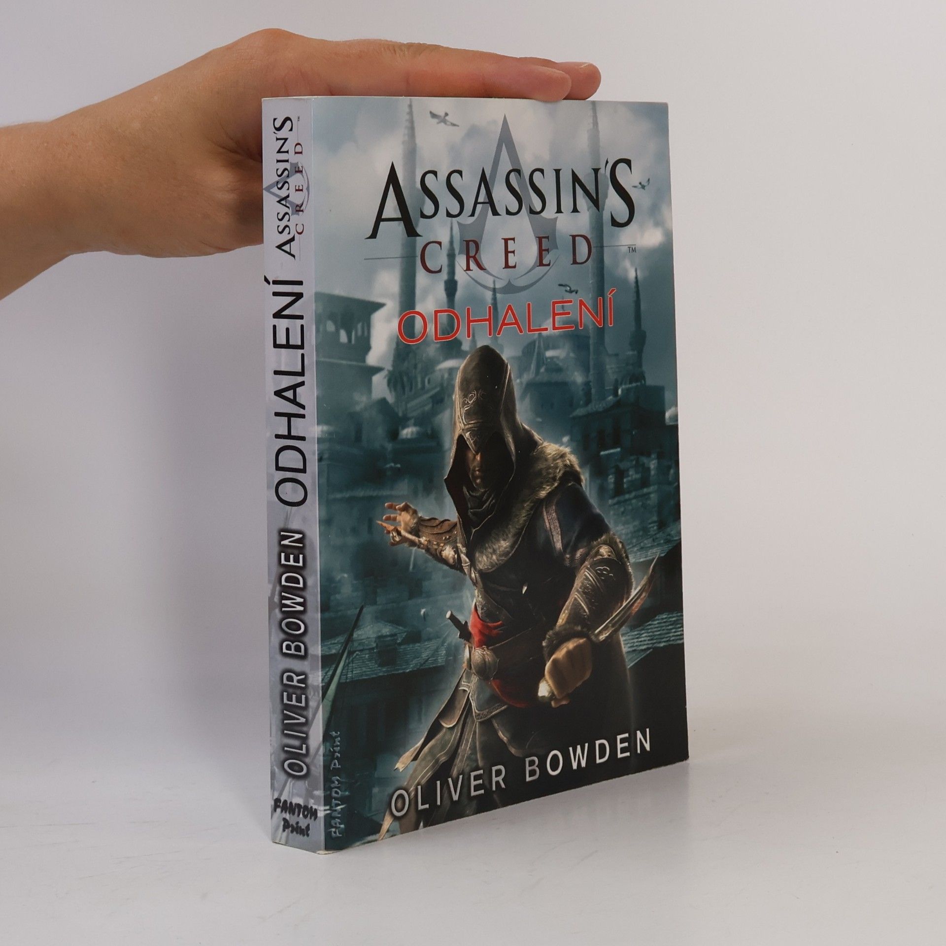 Oliver Bowden Assassin's creed - Odhalení