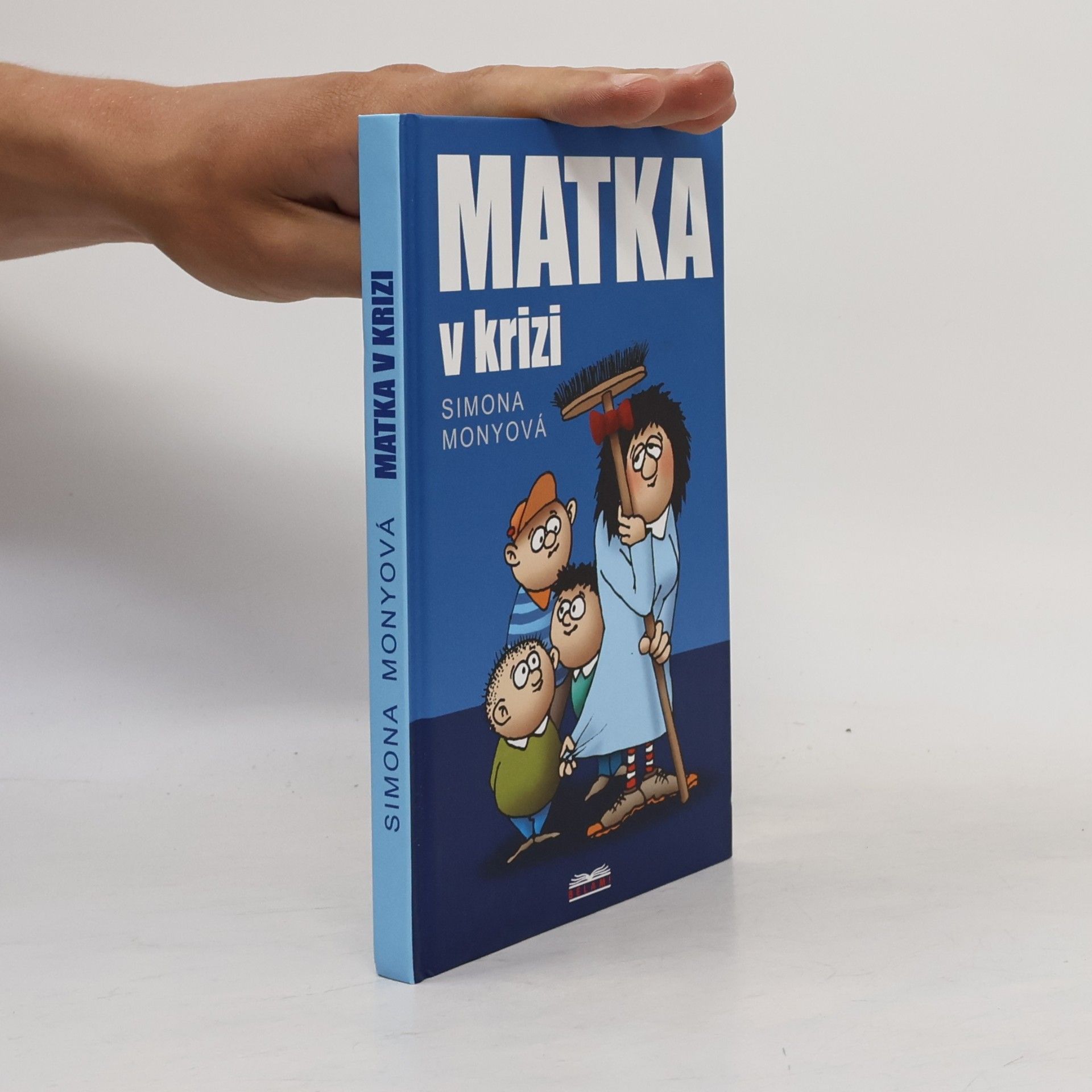 Simona Monyová Matka v krizi