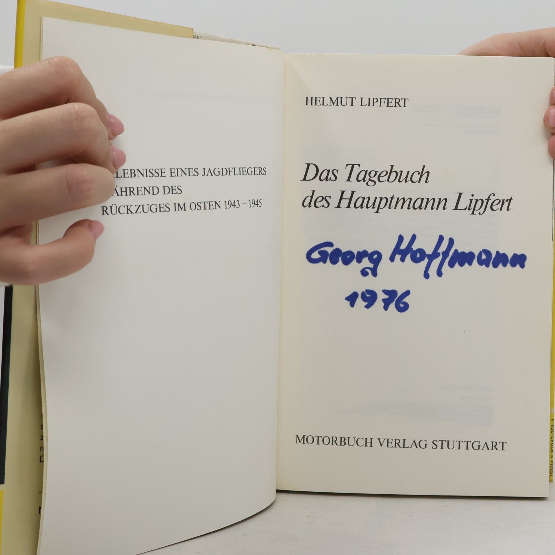 Helmut Lipfert Das Tagebuch des Hauptmann Lipfert