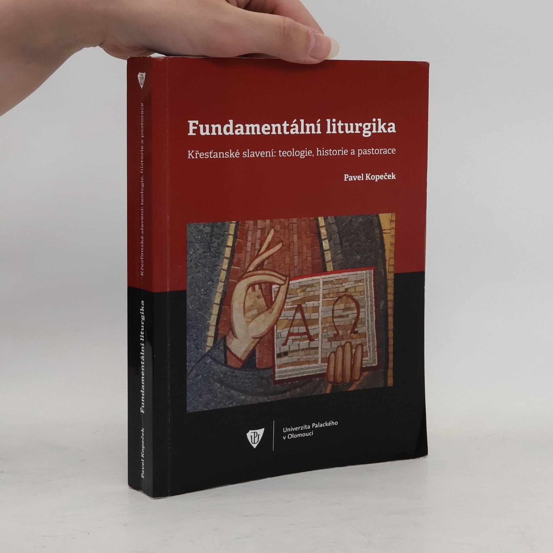 Pavel Kopeček Fundamentální liturgika