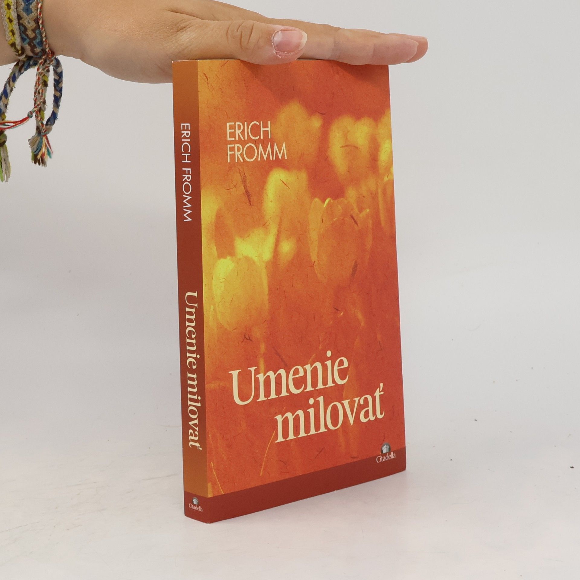 Erich Fromm Umenie milovať