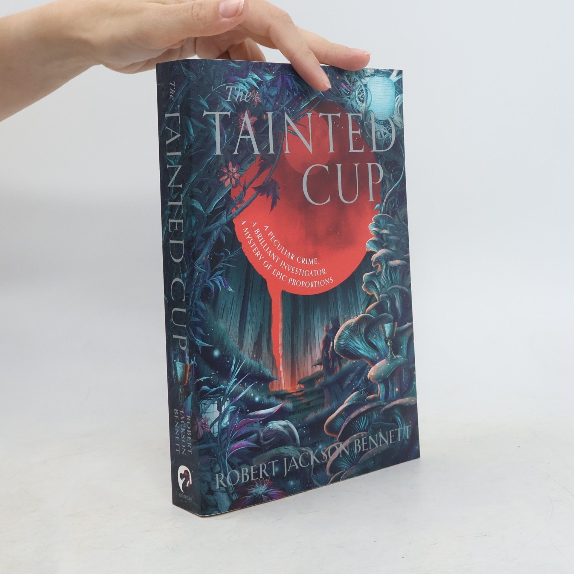 Robert Jackson Bennett The Tainted Cup