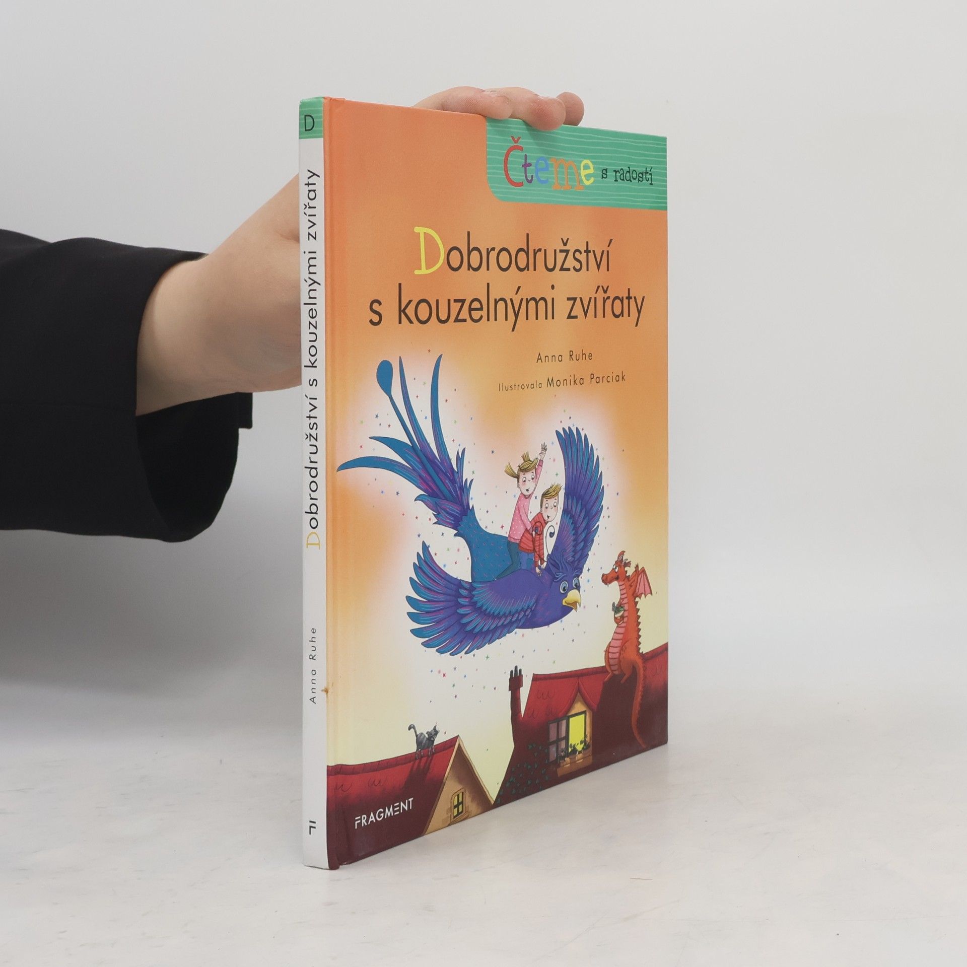 Anna Ruhe Dobrodružství s kouzelnými zvířaty