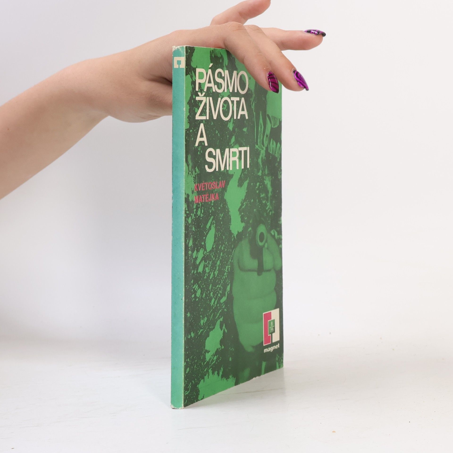 Květoslav Matějka Pásmo života a smrti