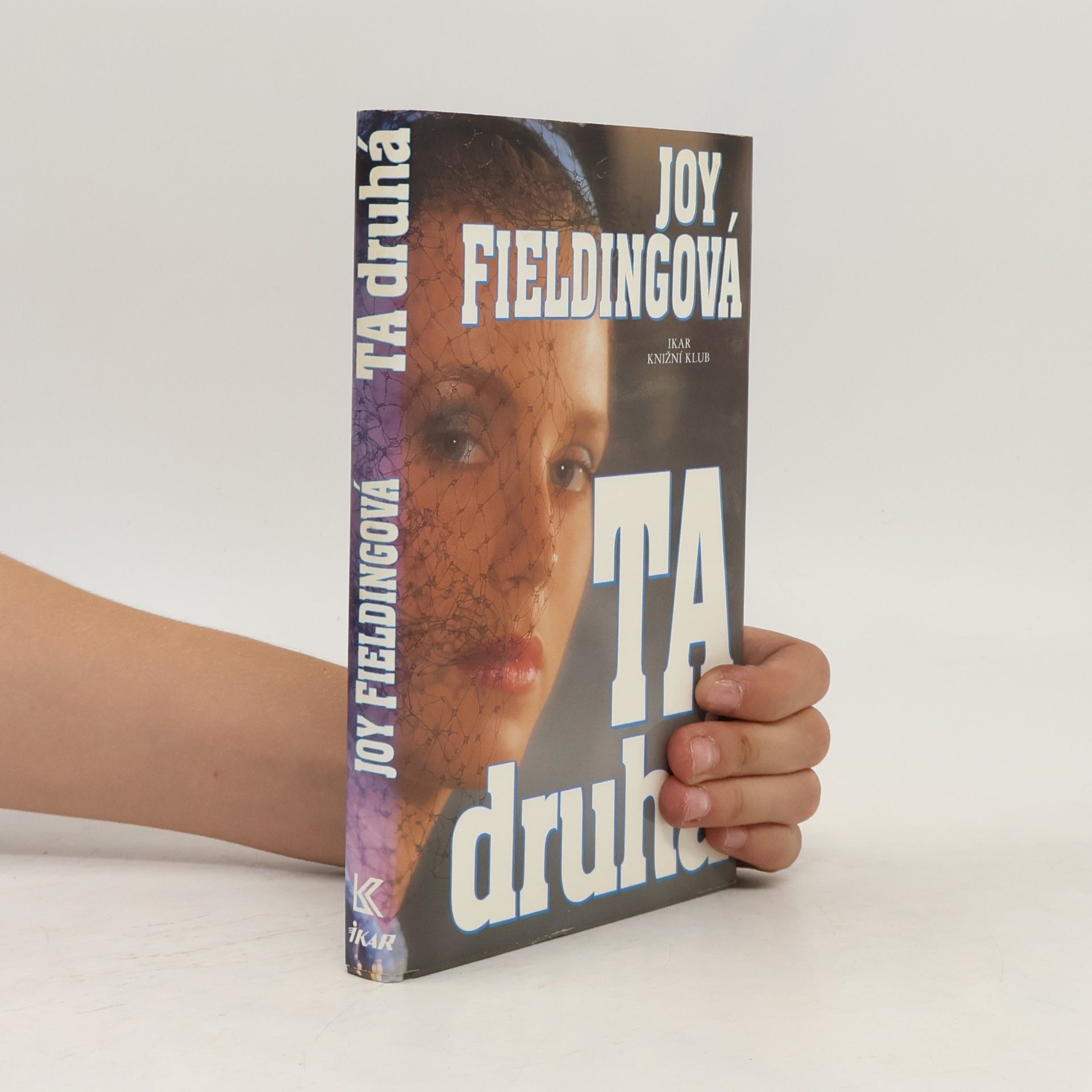 Joy Fielding Ta druhá