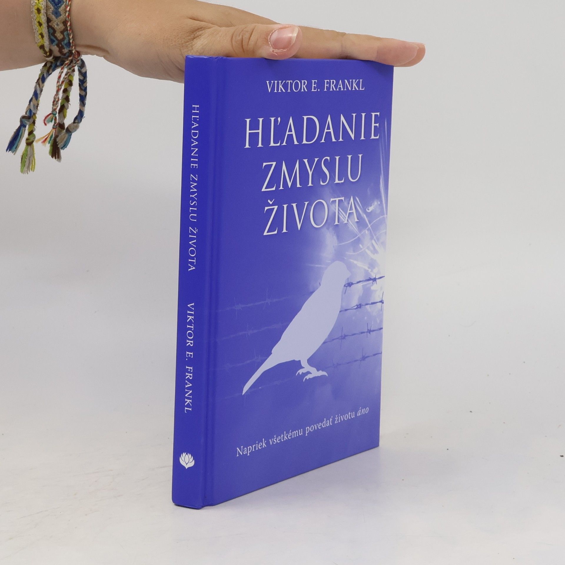 Viktor Emil Frankl Hľadanie zmyslu života