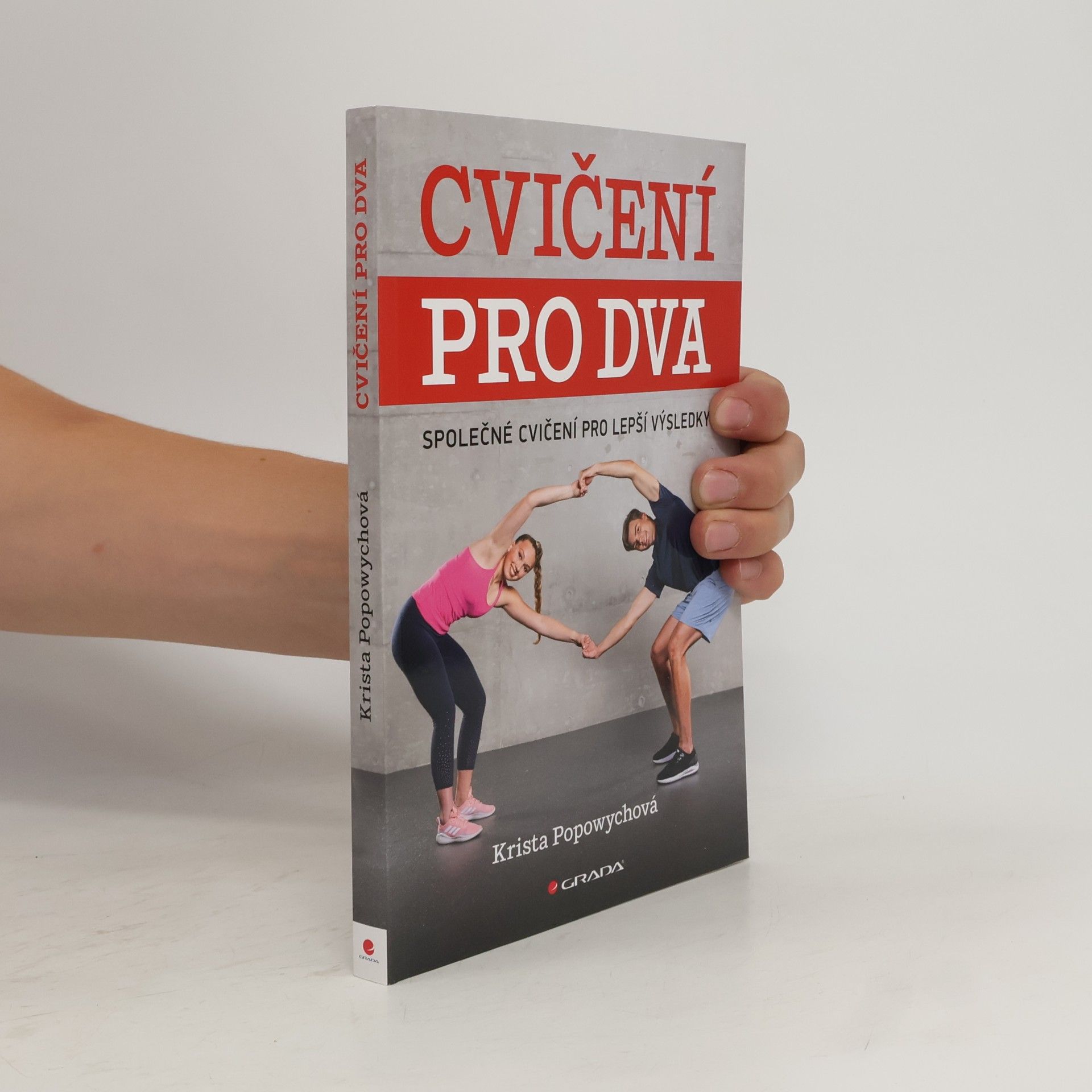 Krista Popowych Cvičení pro dva : společné cvičení pro lepší výsledky