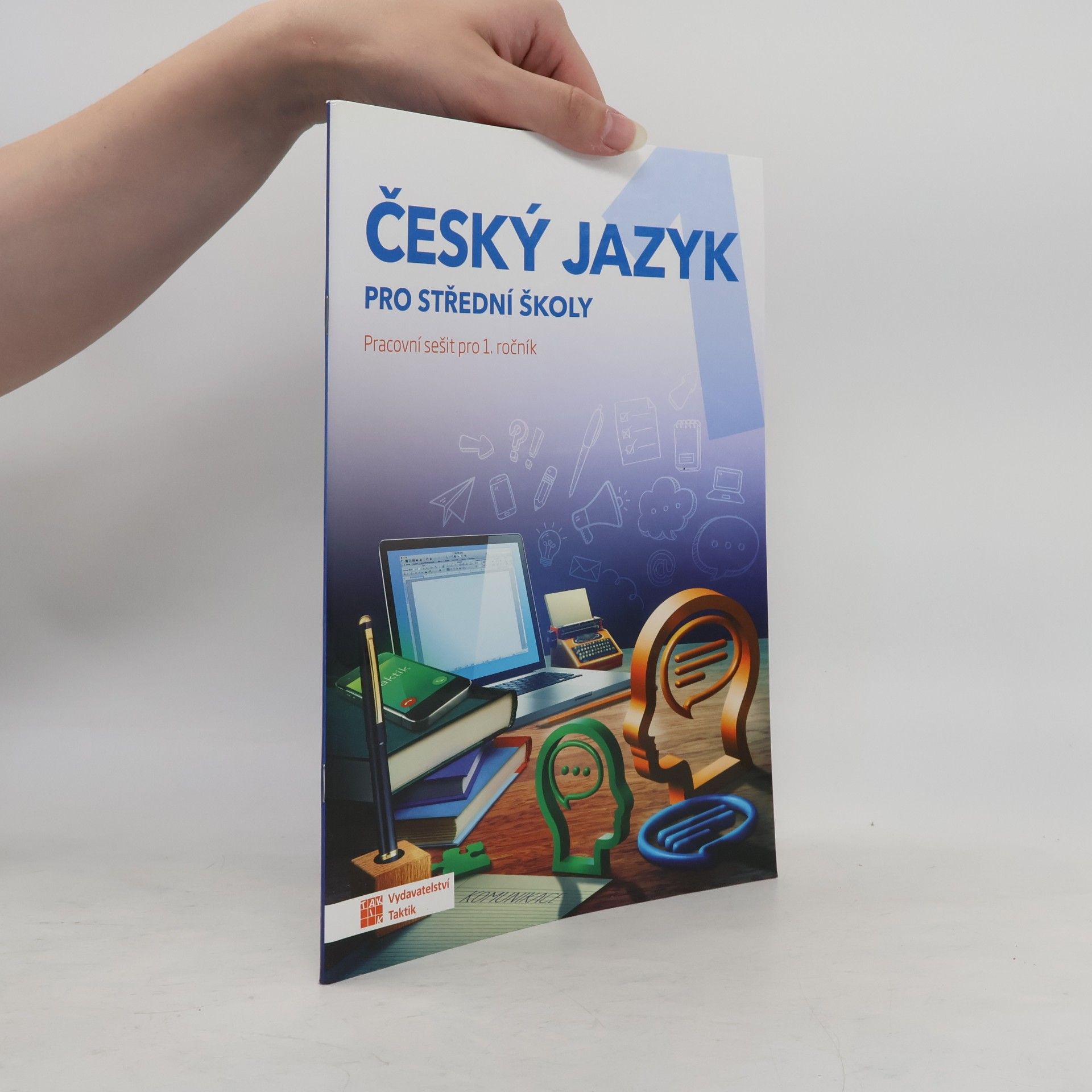 Jana Brixová Český jazyk pro střední školy: pracovní sešit pro 1. ročník
