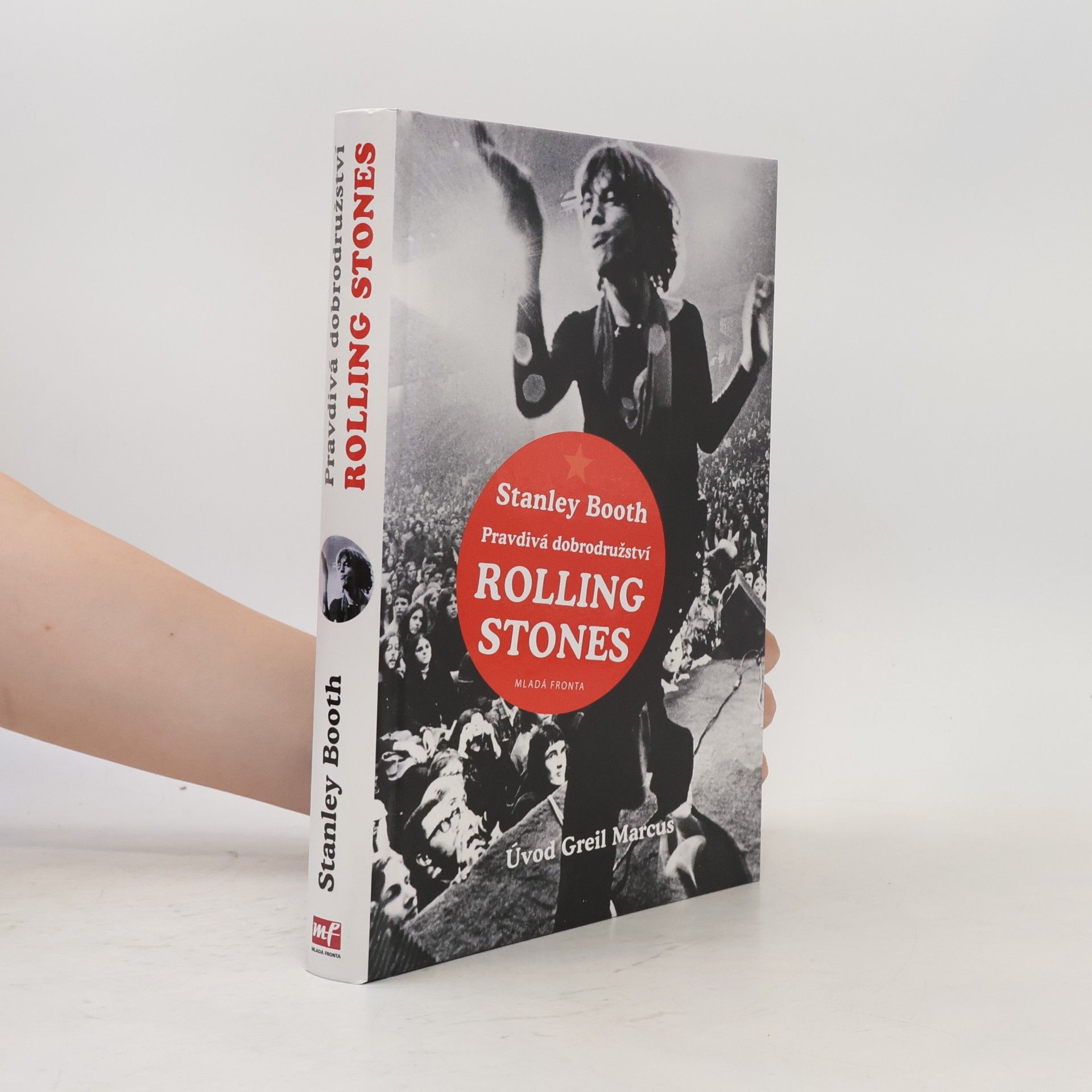 Stanley Booth Pravdivá dobrodružství Rolling Stones