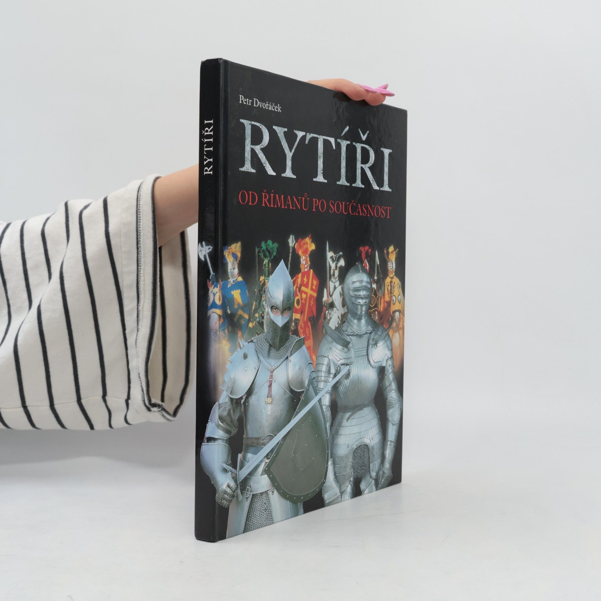 Rytíři : od Římanů po současnost