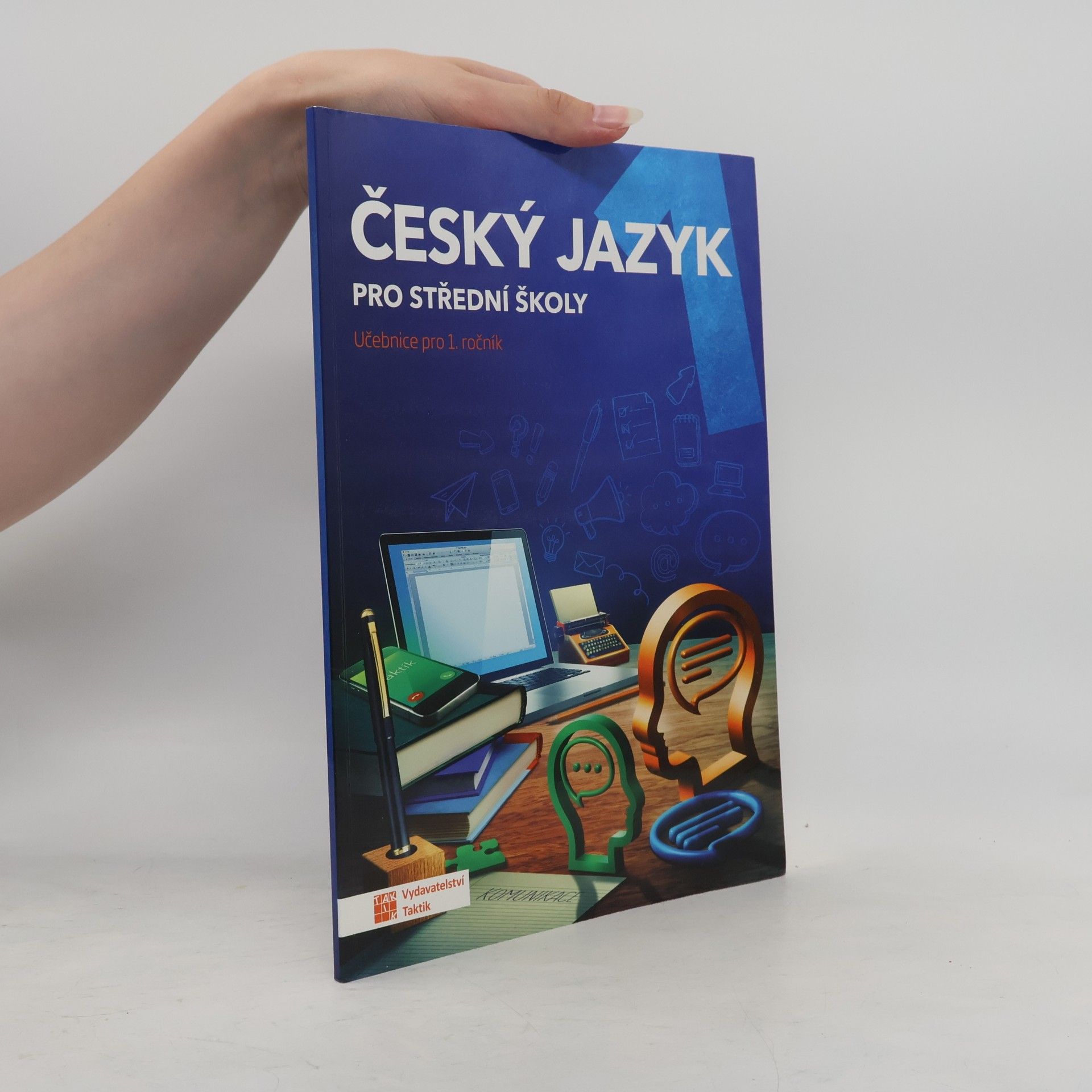 Zdeňka Sobolová Český jazyk pro střední školy. Učebnice pro 1. ročník