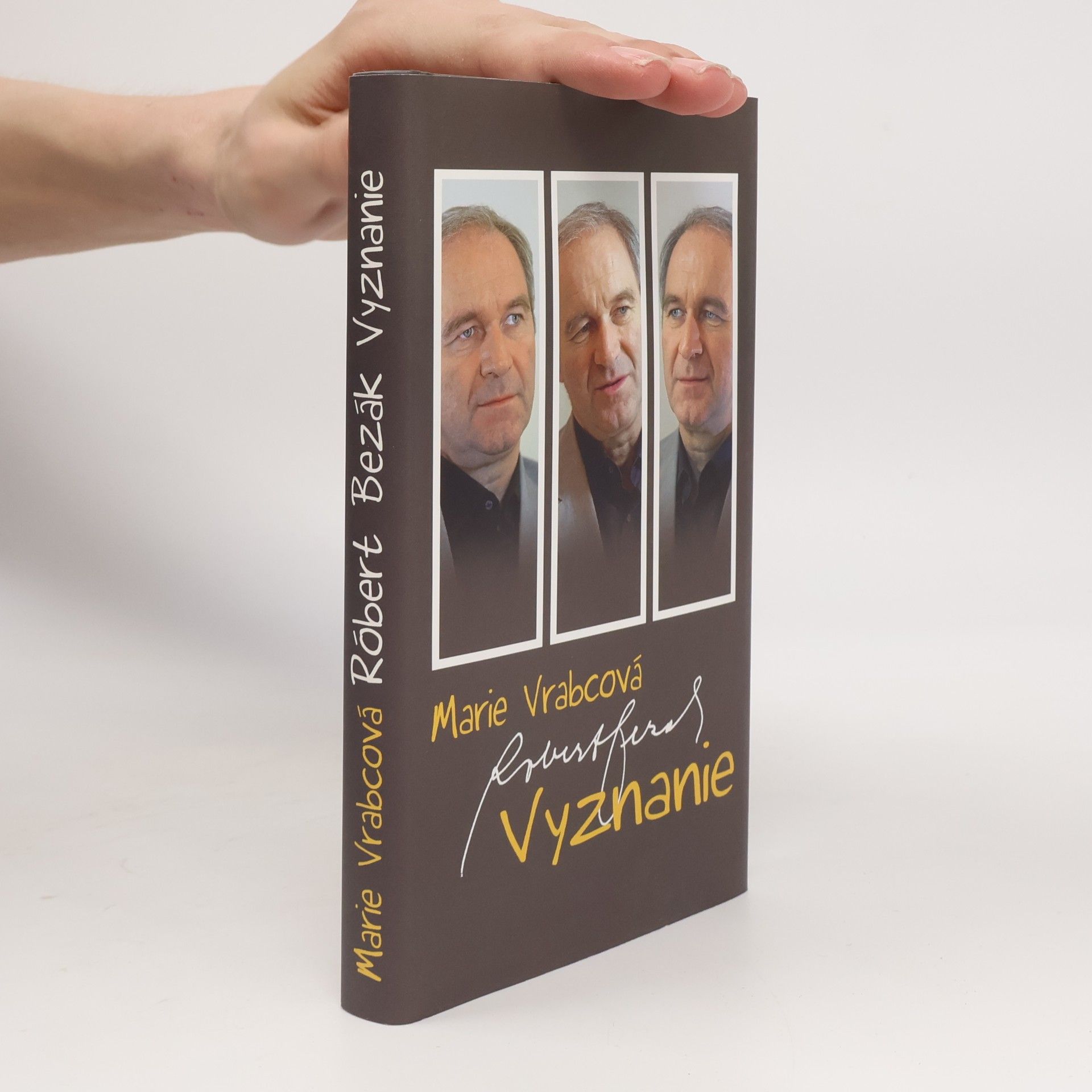 Marie Vrabcová Róbert Bezák: Vyznanie