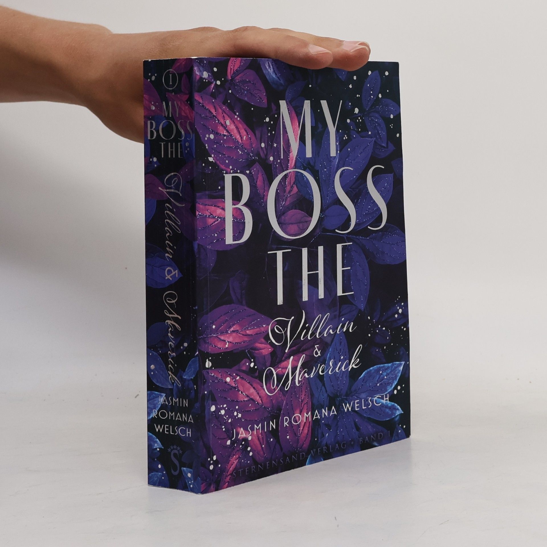 Jasmin R. Welsch My Boss (Band 1): The Villain & Maverick