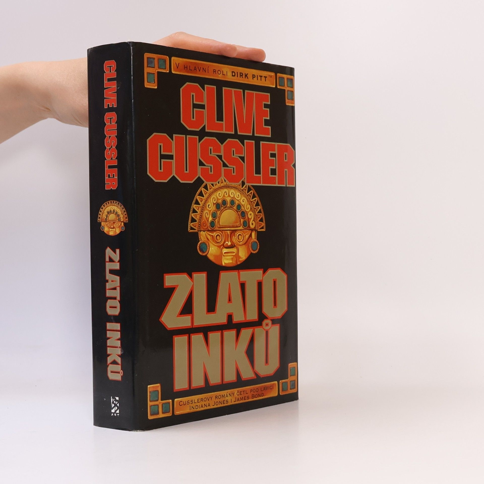 Clive Cussler Zlato Inků. Dobrodružství Dirka Pitta