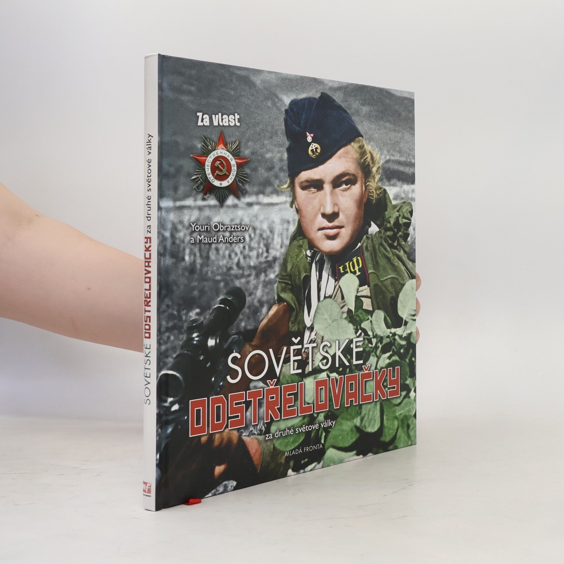 Youri Obraztsov Sovětské odstřelovačky za druhé světové války