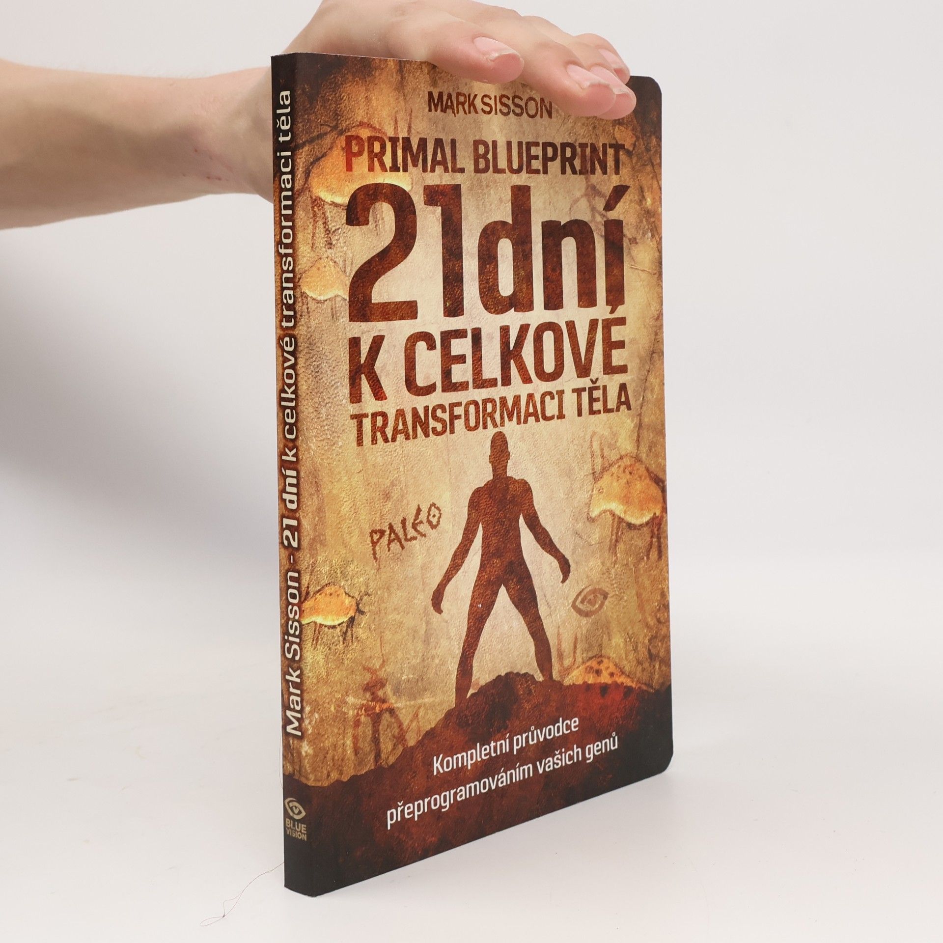 Petr Miklica Primal blueprint. 21 dní k celkové transformaci těla