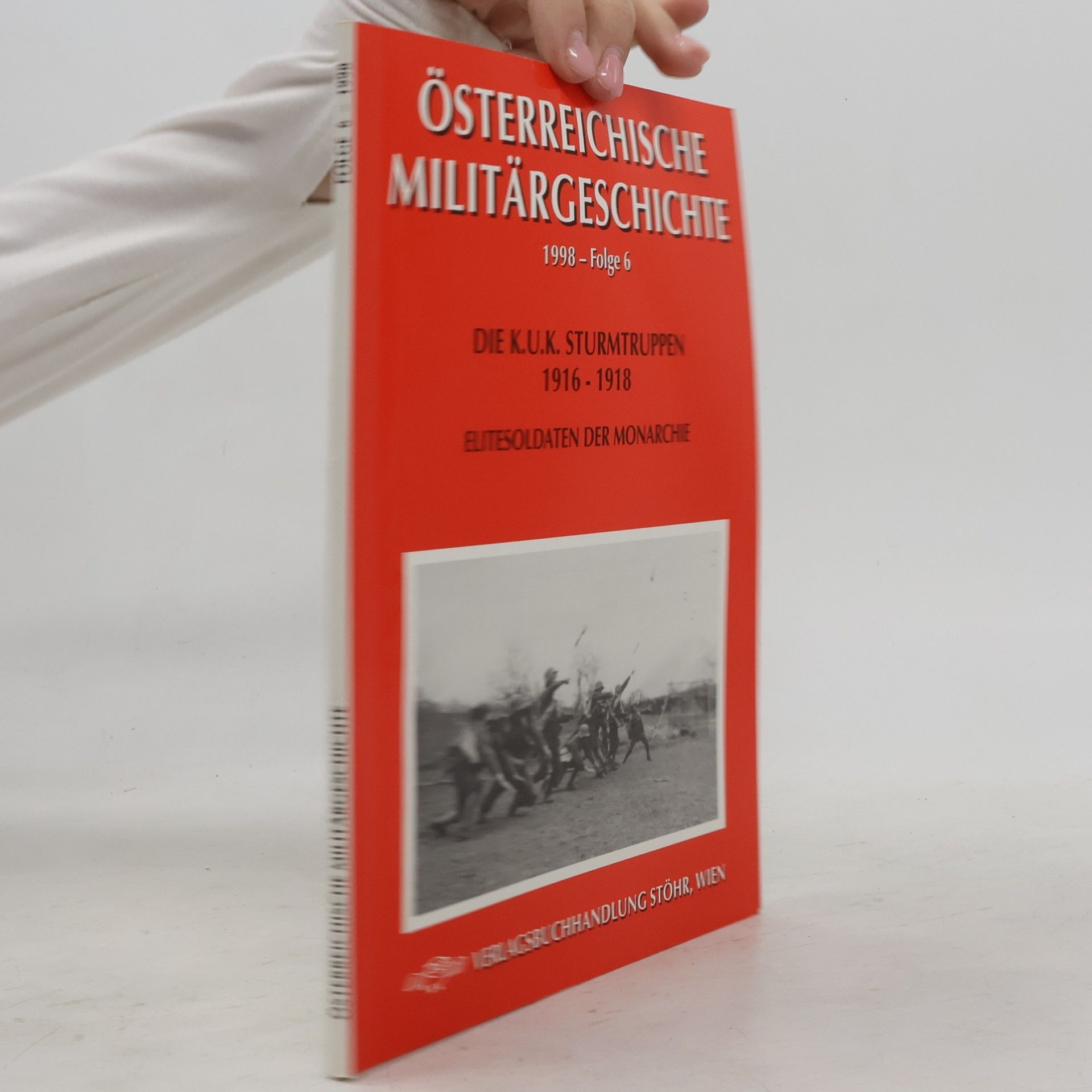 Various authors Österreichische Militärgeschichte 1998- Folge 6