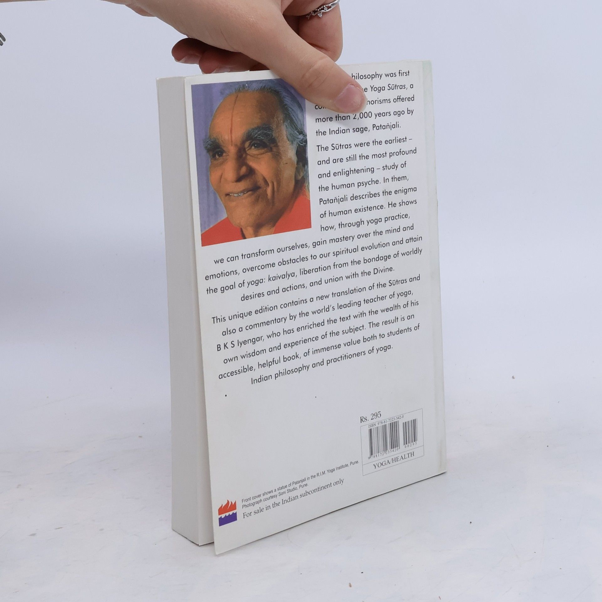 B. K. S. Iyengar Light on the Yoga Sutras of Patanjali