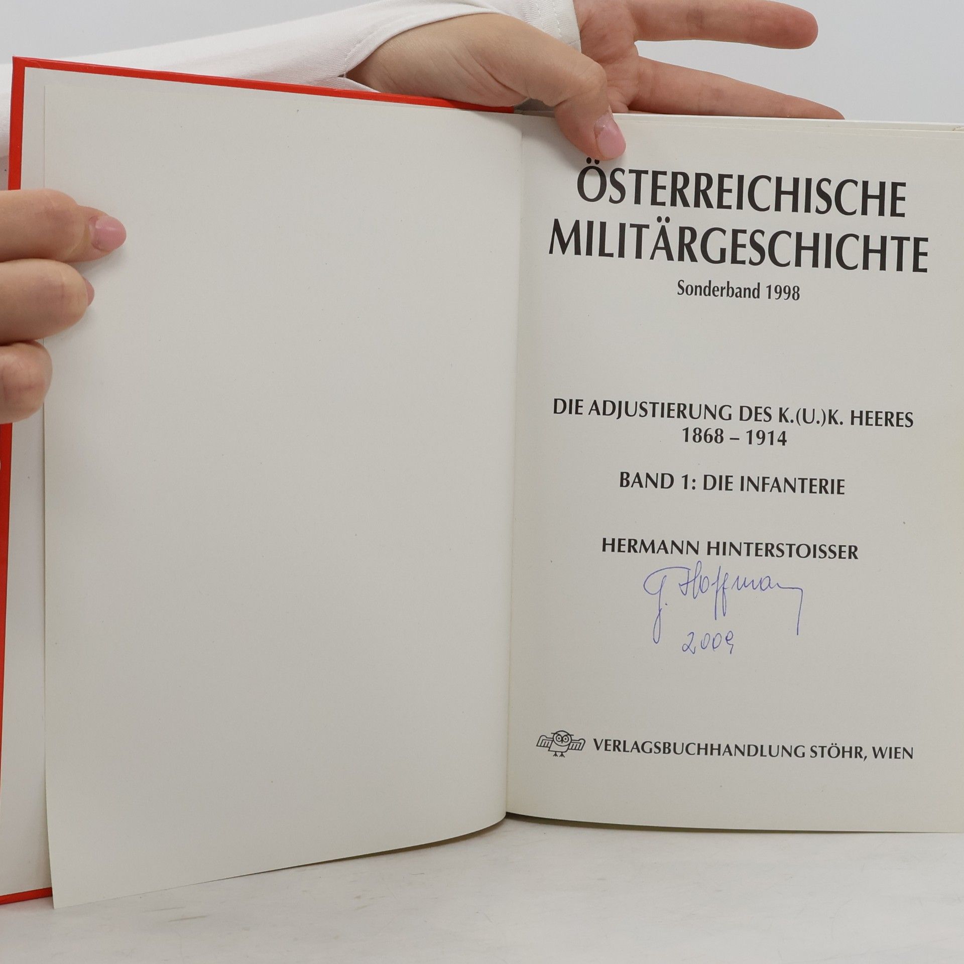 Hermann Hinterstoisser Österreichische Militärgeschichte. Sonderband 1998