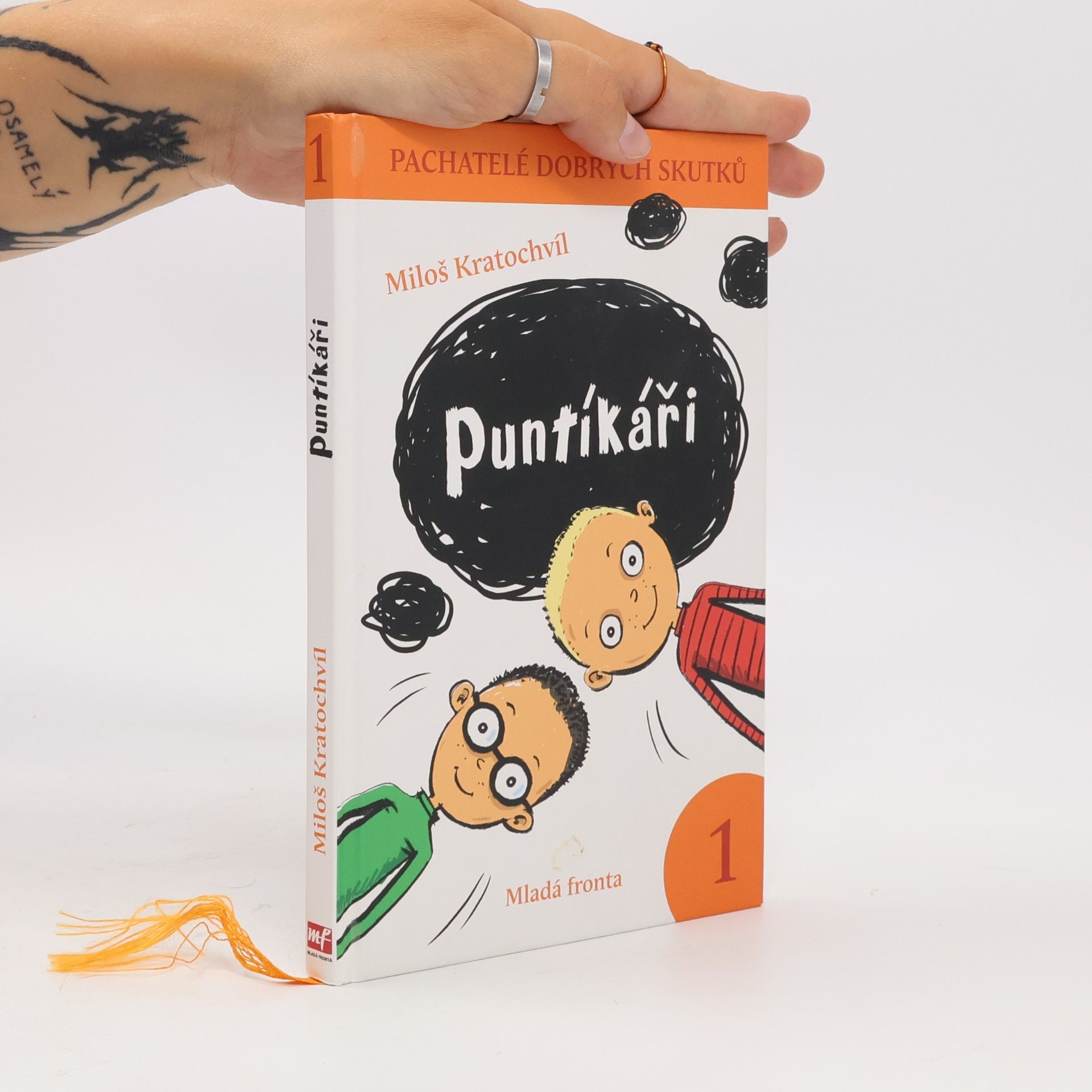 Miloš Kratochvíl Pachatelé dobrých skutků 1: Puntíkáři