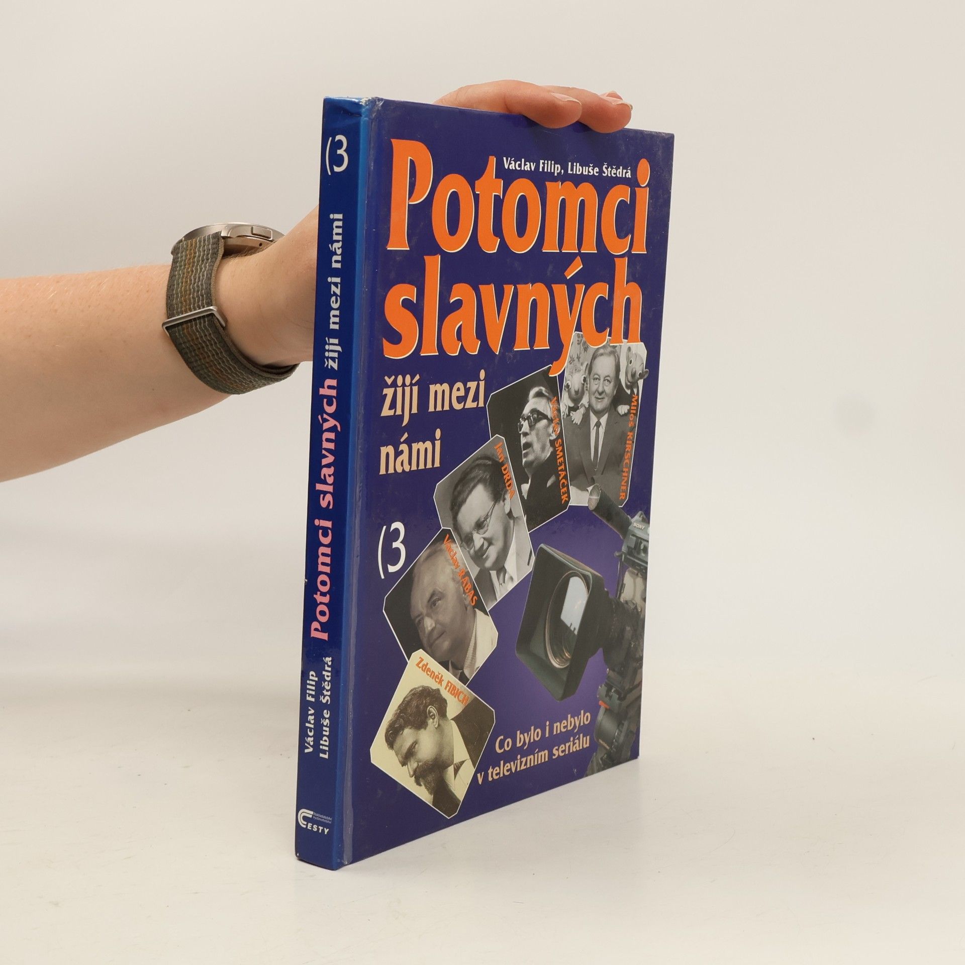 Libuše Štědrá Potomci slavných žijí mezi námi. 3