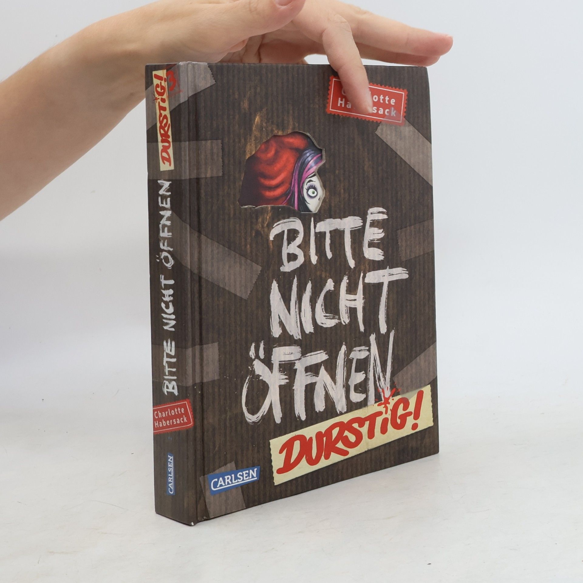 Charlotte Habersack Bitte nicht öffnen Durstig!