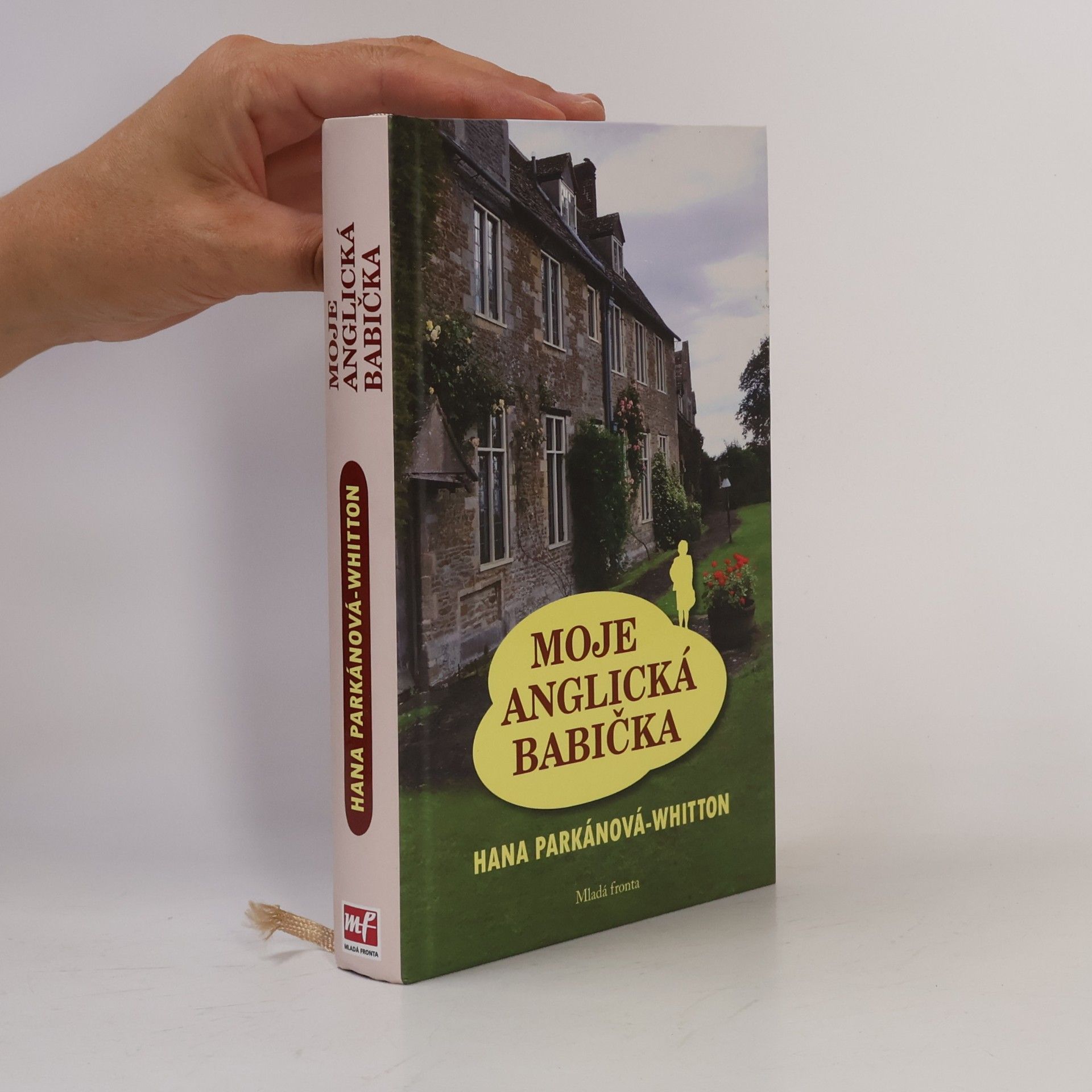 Hana Parkánová-Whitton Moje anglická babička