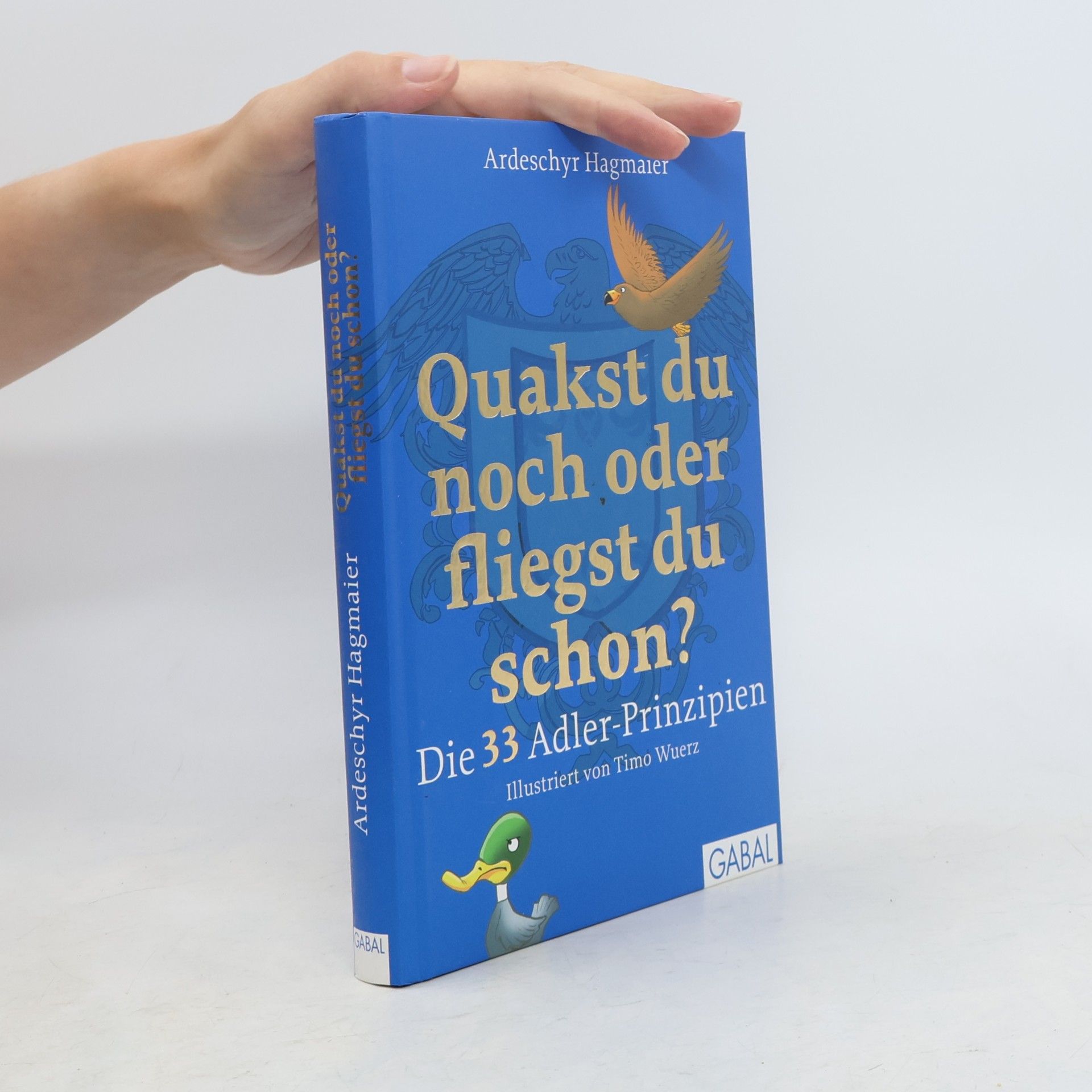 Ardeschyr Hagmaier Quakst du noch oder fliegst du schon?