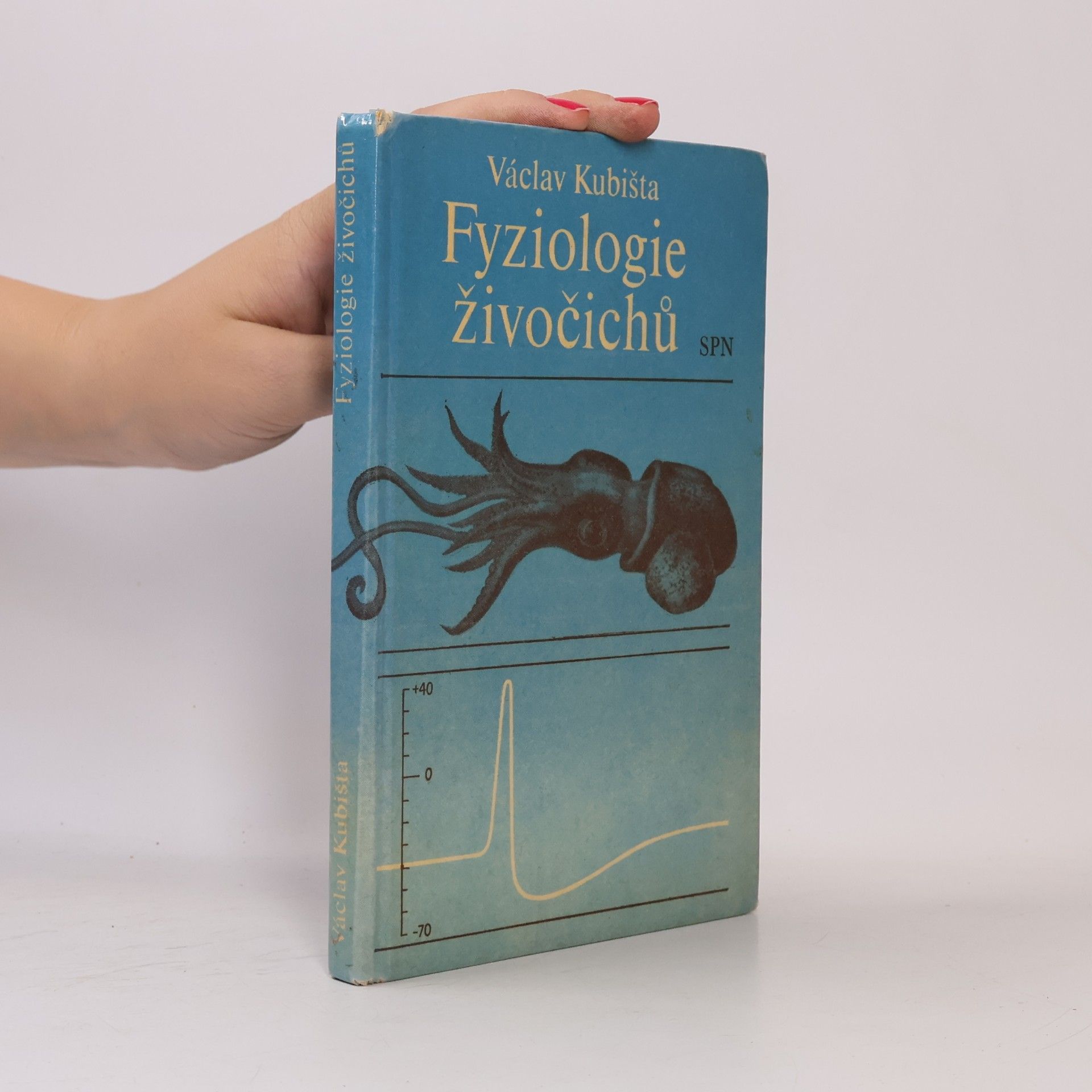 Václav Kubišta Fyziologie živočichů