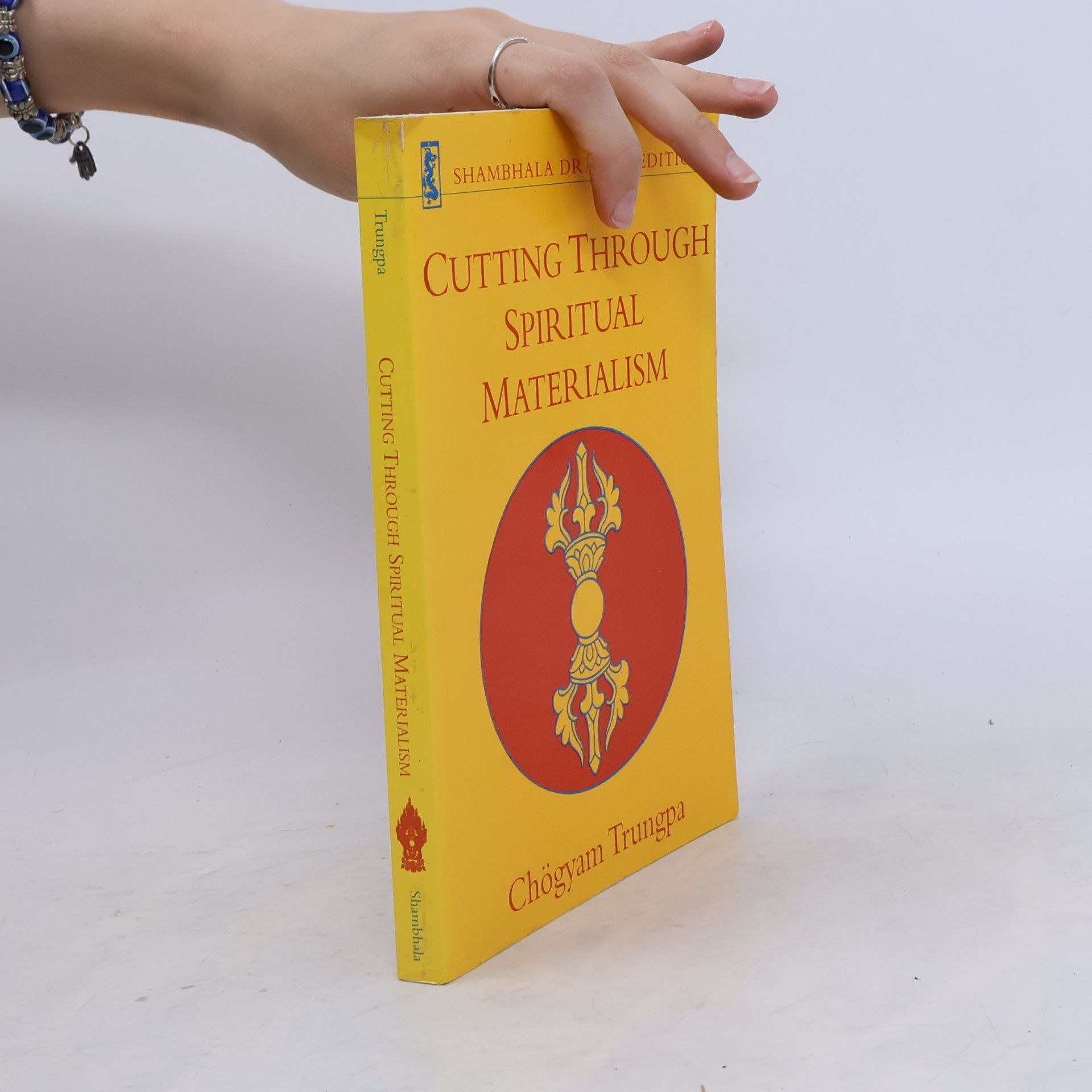 Čhögjam Trungpa Cutting Through Spiritual Materialism