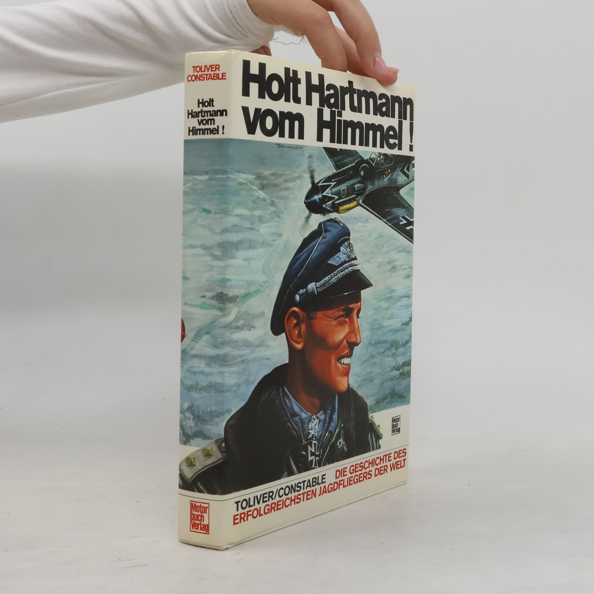 Raymond F. Toliver Holt Hartmann vom Himmel!