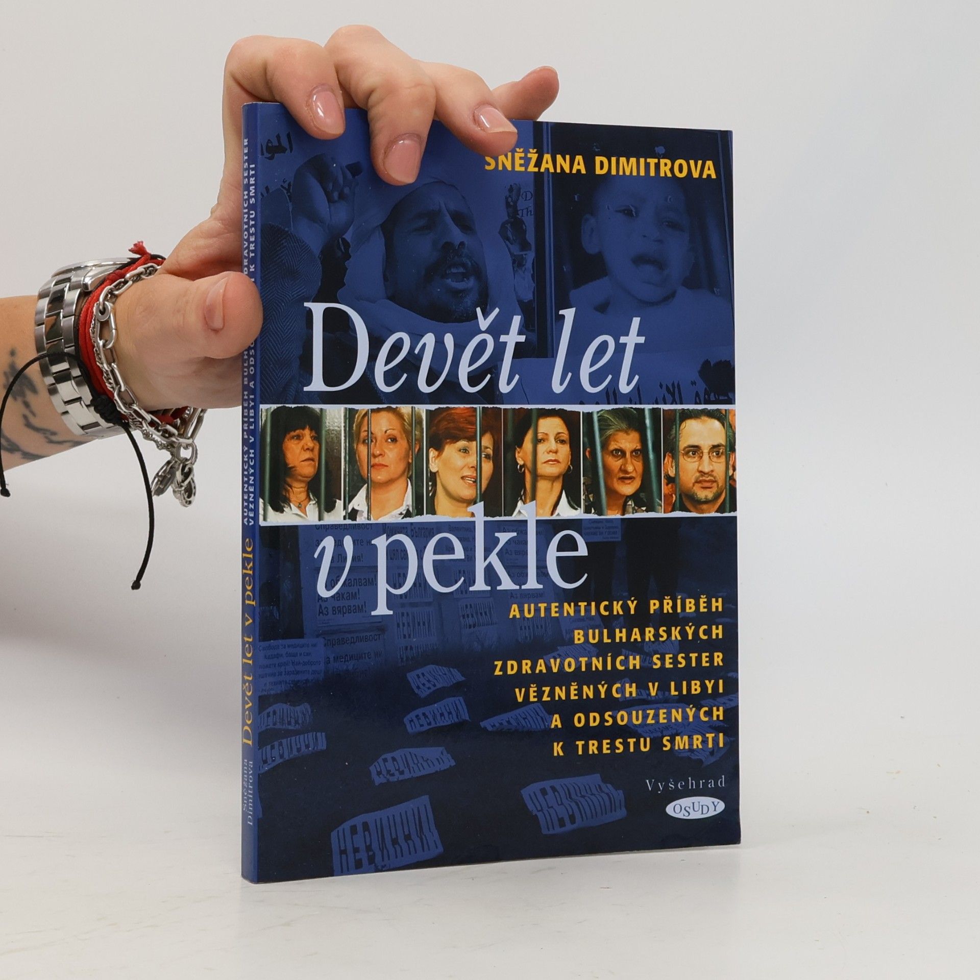 Sněžana Dimitrova Devět let v pekle