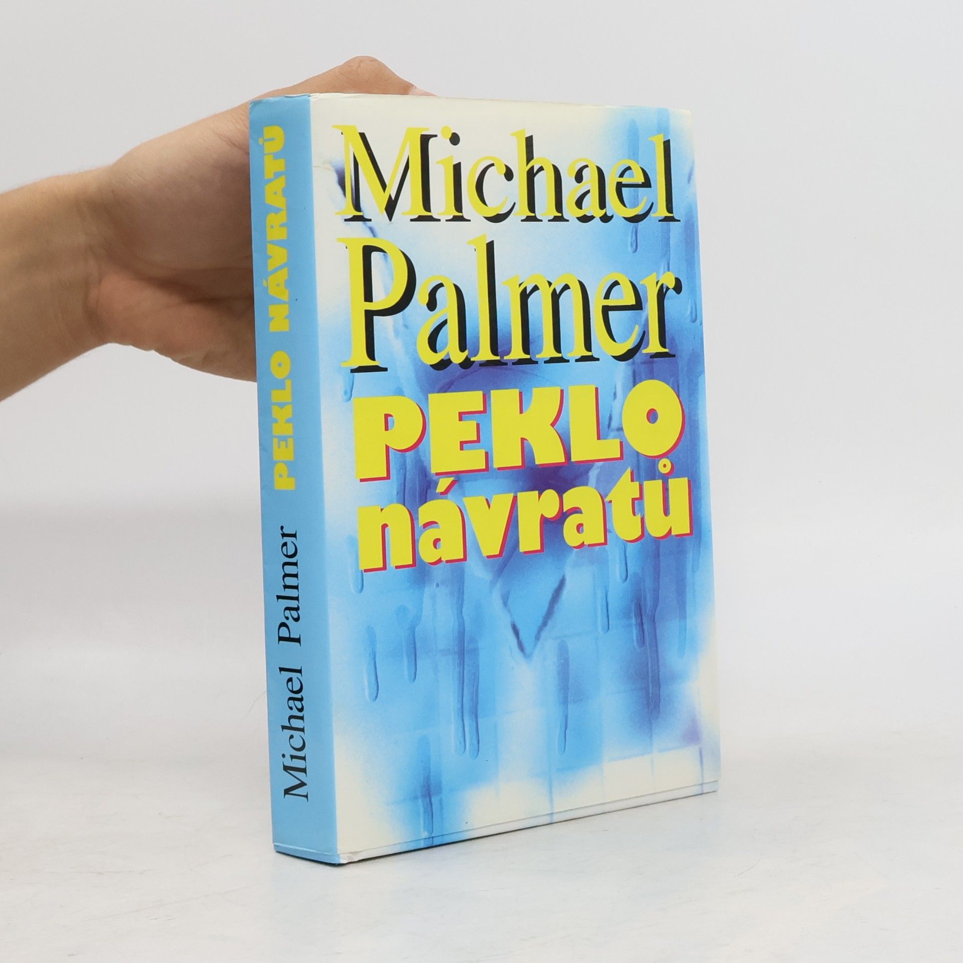 Michael Palmer Peklo návratů